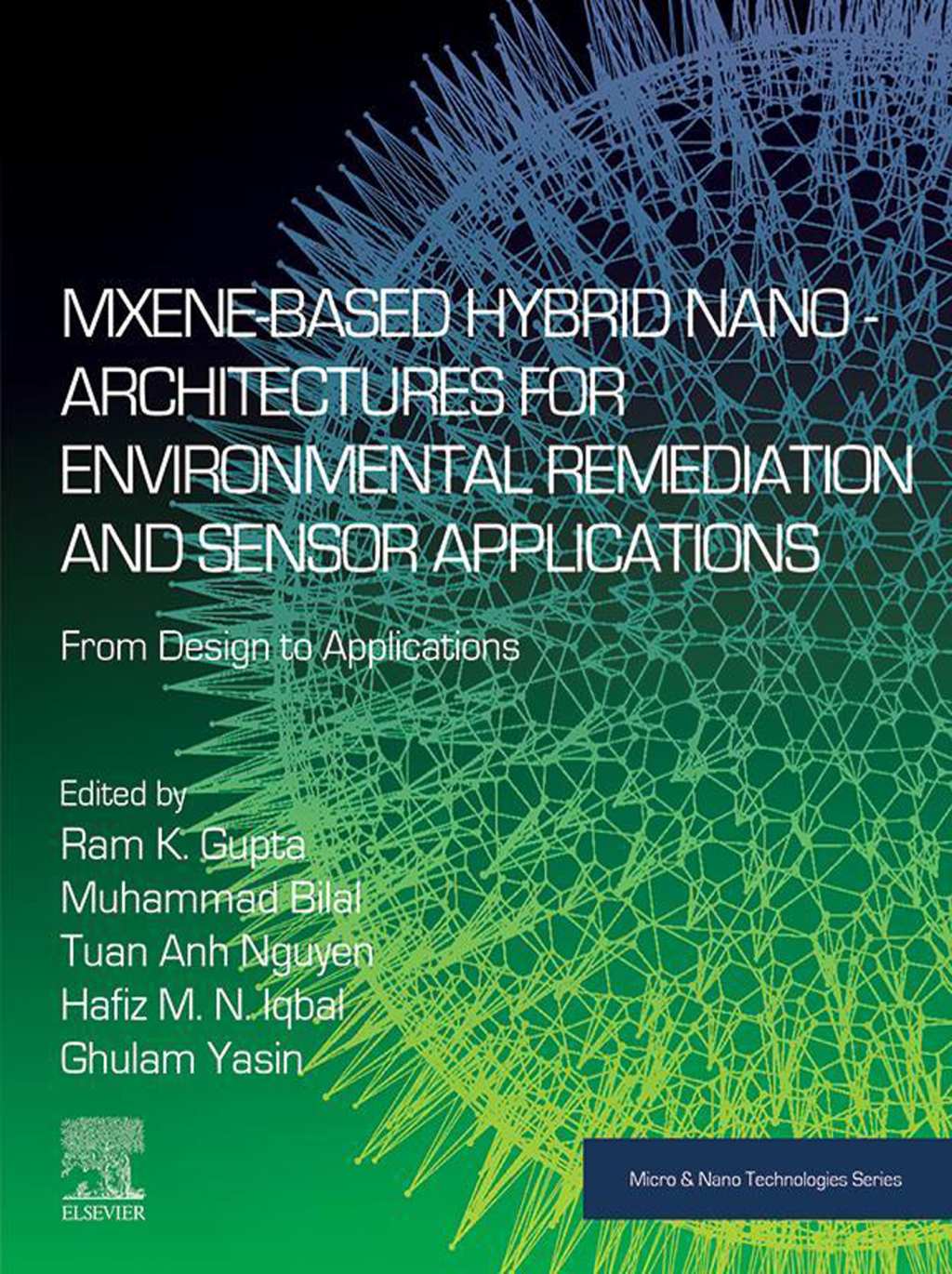 MXene-Based Hybrid Nano-Architectures for Environmental Remediation and Sensor Applications From Design to Applications 1st Edition â€“ PDF/EPUB Version Downloadable