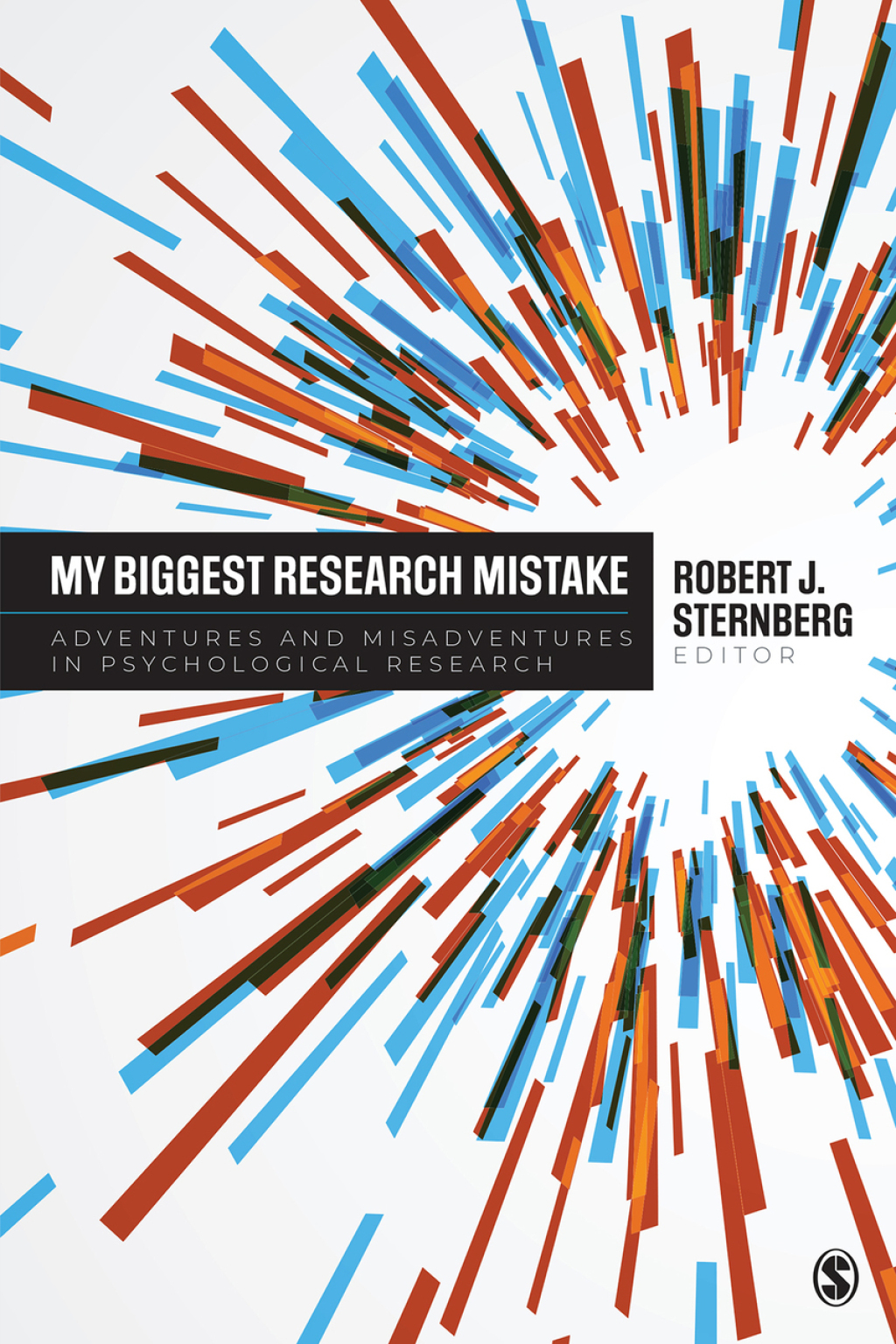 My Biggest Research Mistake Adventures and Misadventures in Psychological Research 1st Edition â€“ PDF/EPUB Version Downloadable