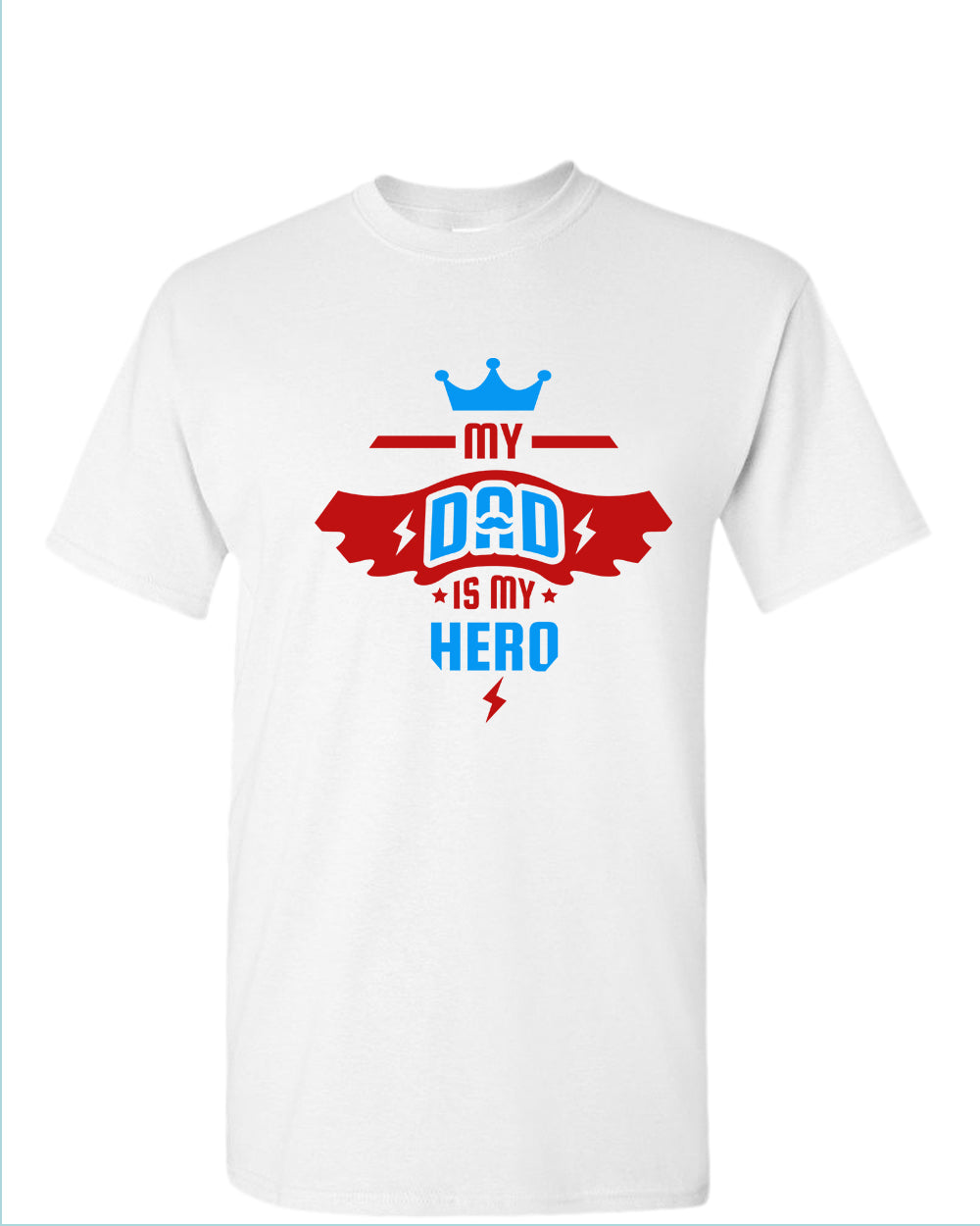 My dad is my hero t-shirt, father's day t-shirt