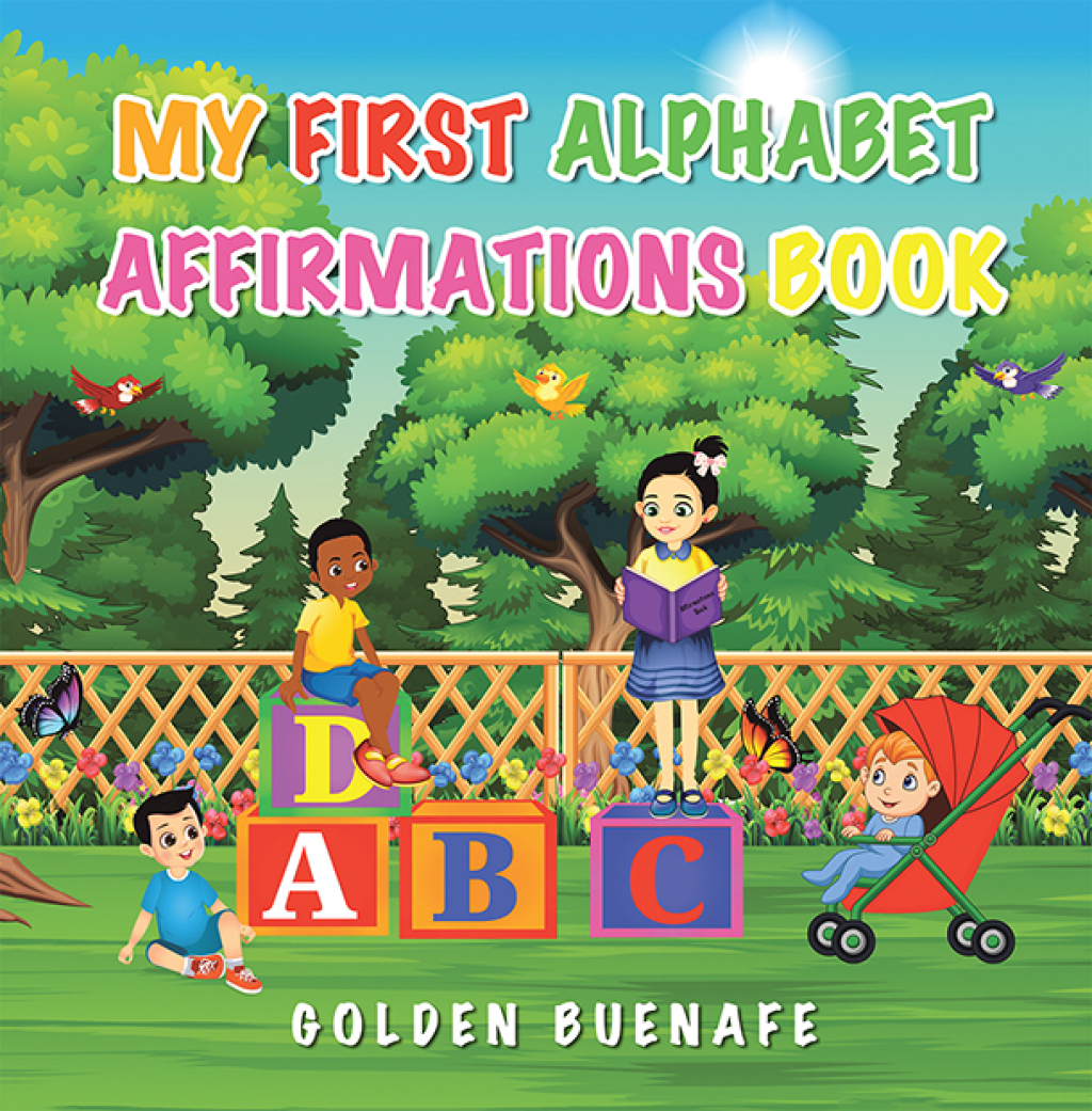 My First Alphabet Affirmations Book Positive Affirmations Can Change the Way You See Yourself and the World Around You - (PDF/EPUB Version)