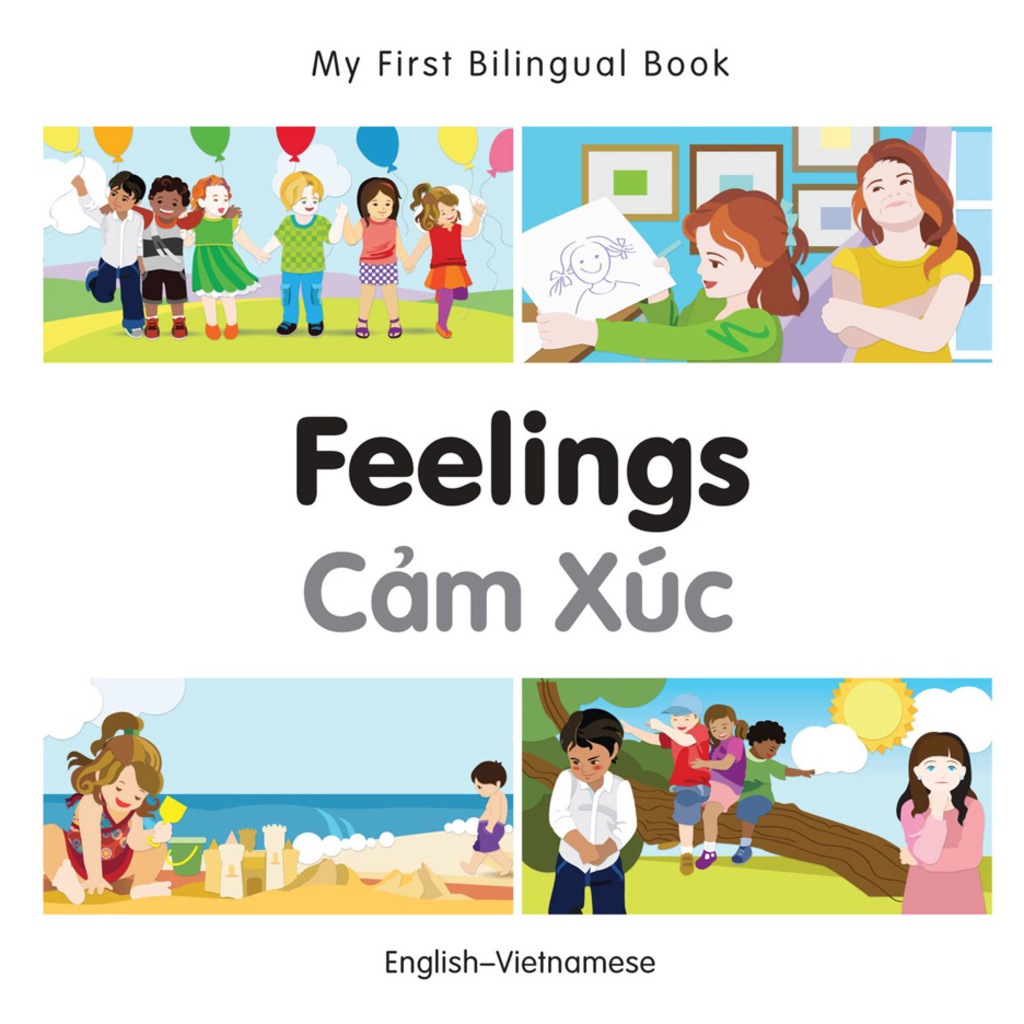 My First Bilingual Bookâ€“Feelings (Englishâ€“Vietnamese) 1st Edition - (PDF/EPUB Version)