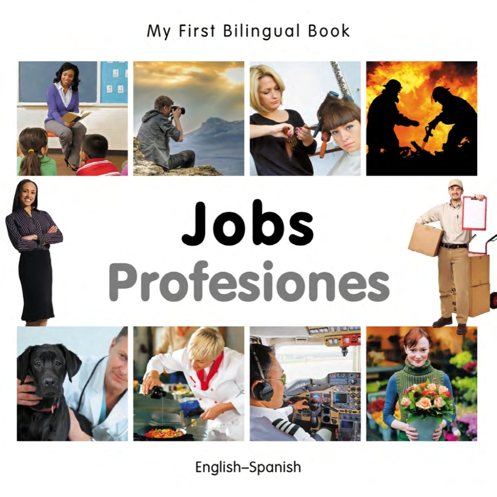 My First Bilingual Bookâ€“Jobs (Englishâ€“Spanish) - (PDF/EPUB Version)