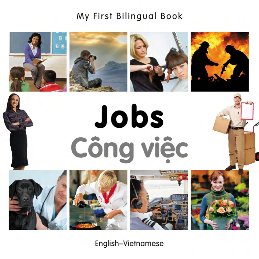 My First Bilingual Bookâ€“Jobs (Englishâ€“Vietnamese) - (PDF/EPUB Version)