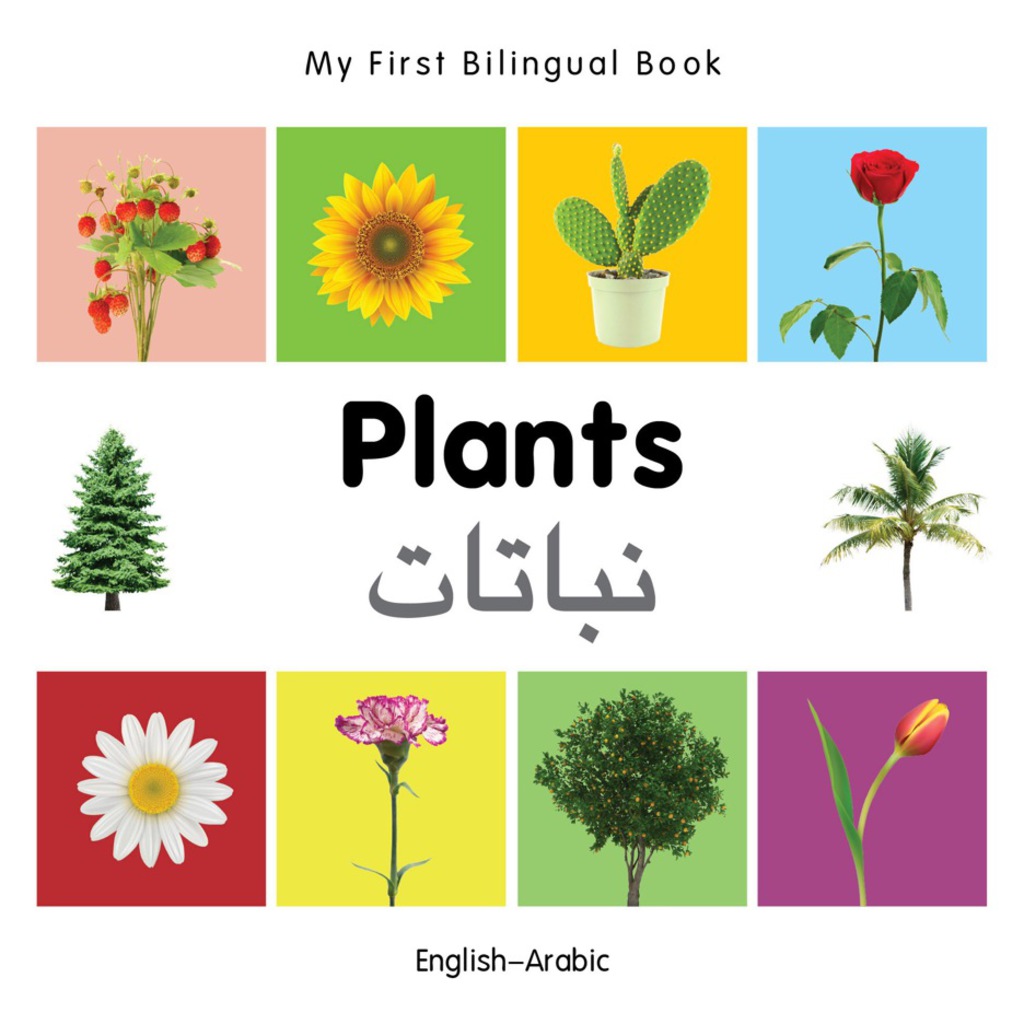 My First Bilingual Bookâ€“Plants (Englishâ€“Arabic) 1st Edition - (PDF/EPUB Version)