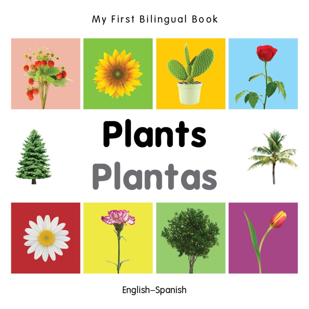 My First Bilingual Bookâ€“Plants (Englishâ€“Spanish) 1st Edition - (PDF/EPUB Version)