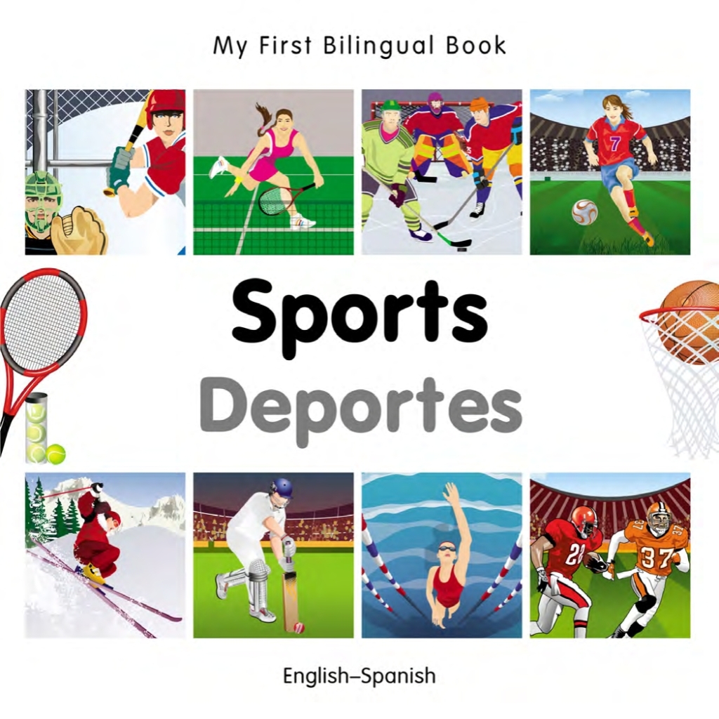 My First Bilingual Bookâ€“Sports (Englishâ€“Spanish) - (PDF/EPUB Version)