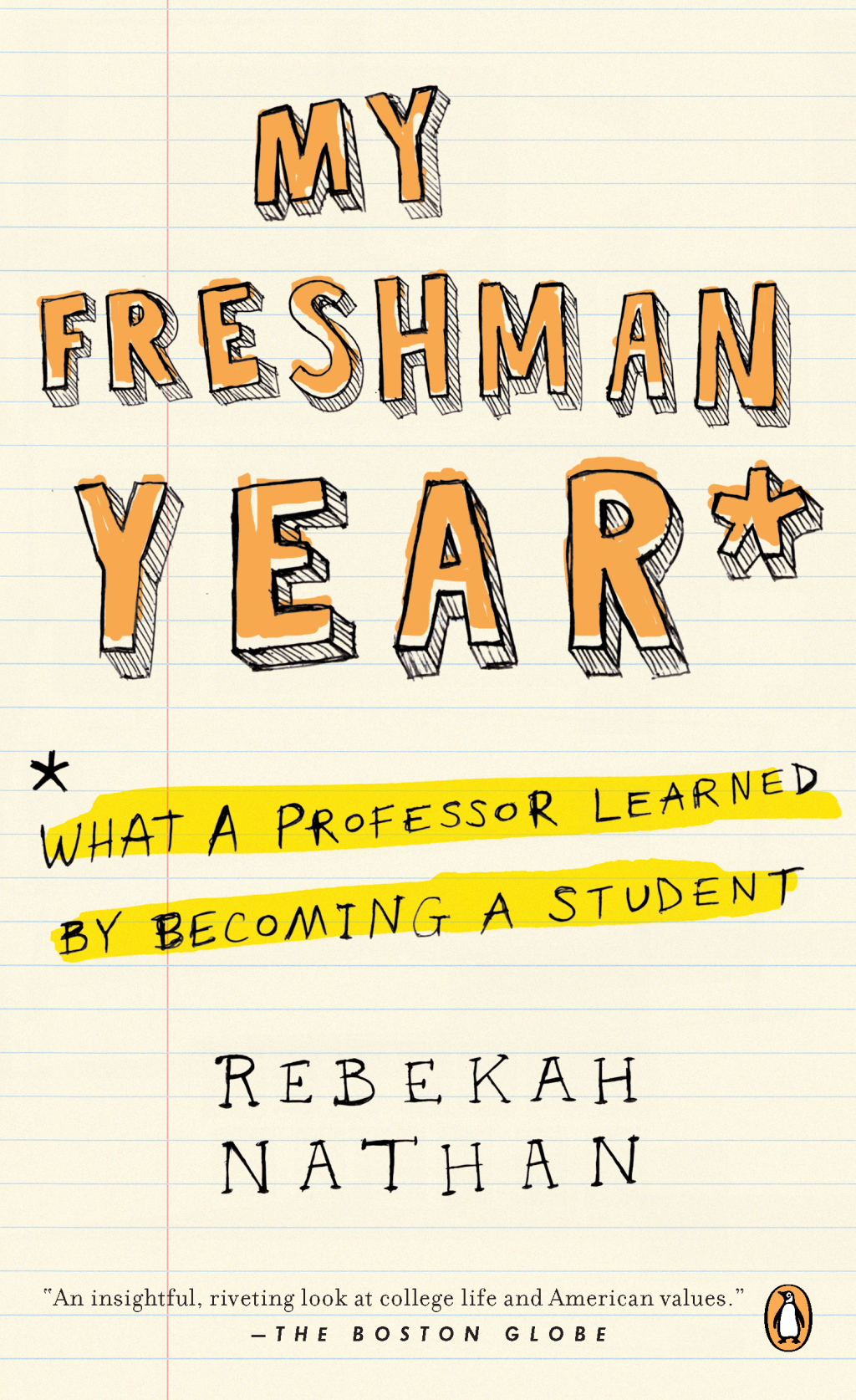 My Freshman Year What a Professor Learned by Becoming a Student - (PDF/EPUB Version)