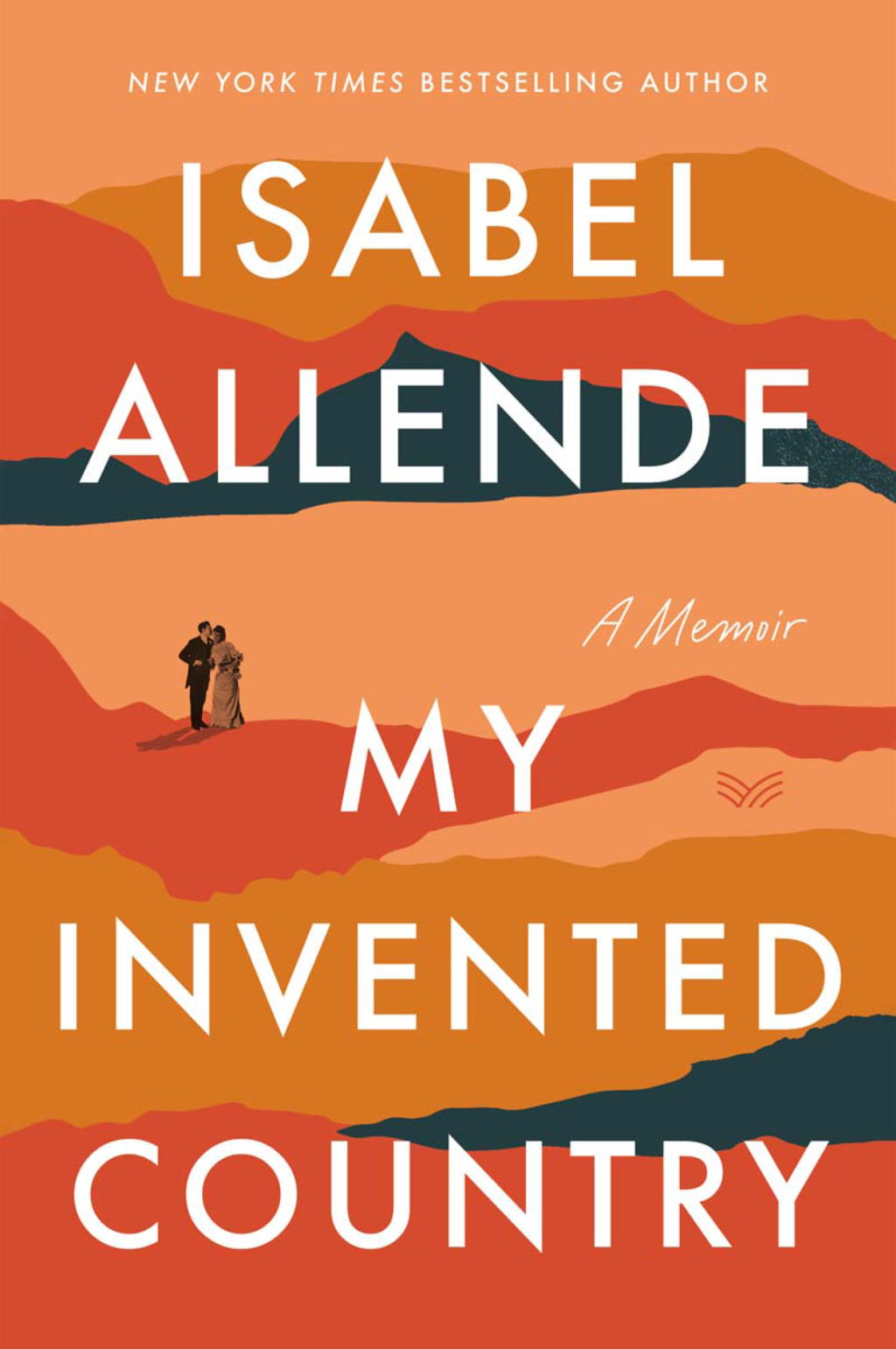 My Invented Country A Nostalgic Journey Through Chile - (PDF/EPUB Version)