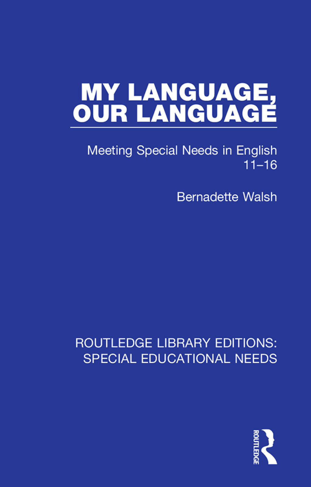 My Language, Our Language Meeting Special Needs in English 11-16 1st Edition â€“ PDF/EPUB Version Downloadable