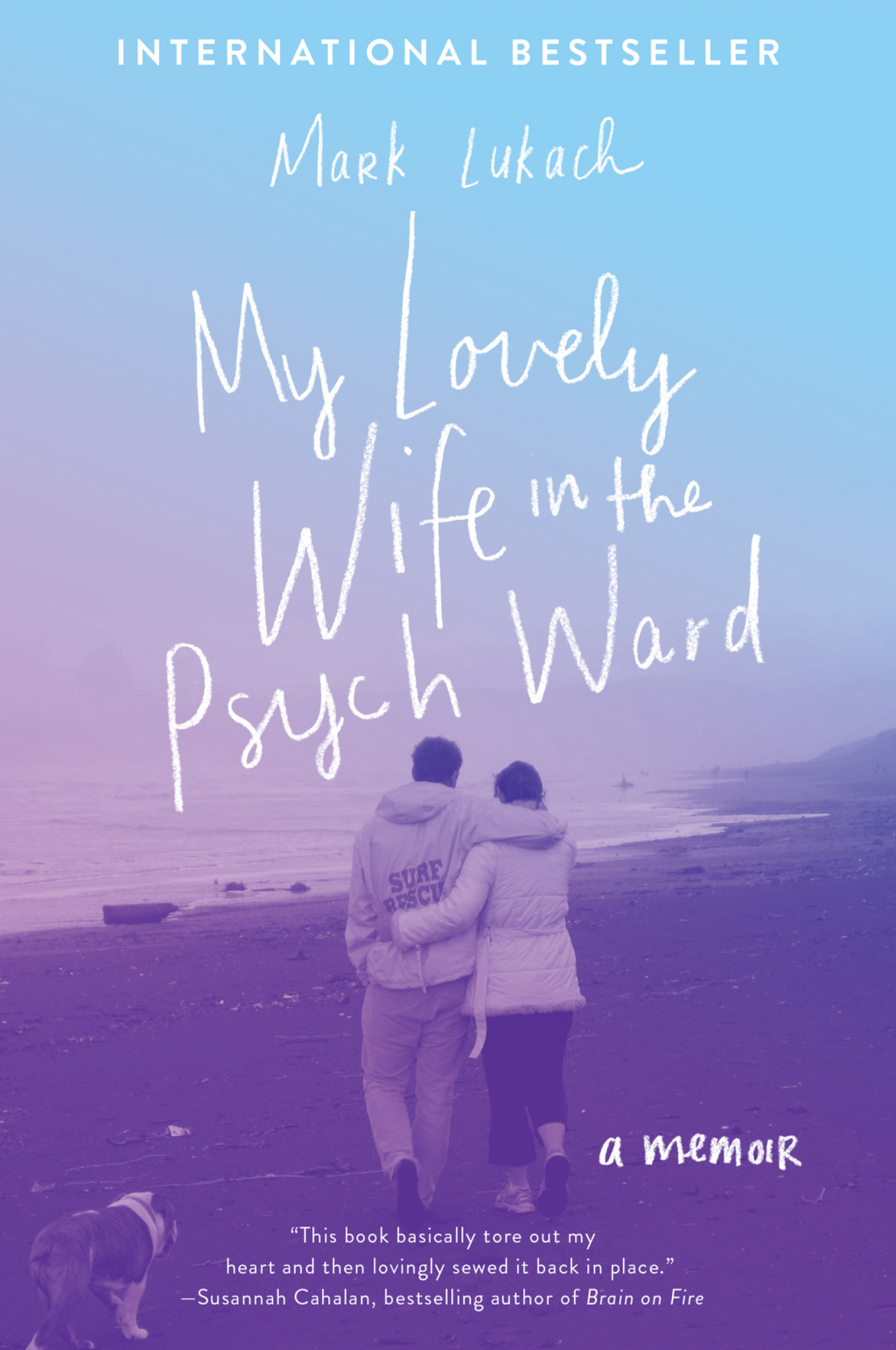 My Lovely Wife in the Psych Ward A Memoir - (PDF/EPUB Version)