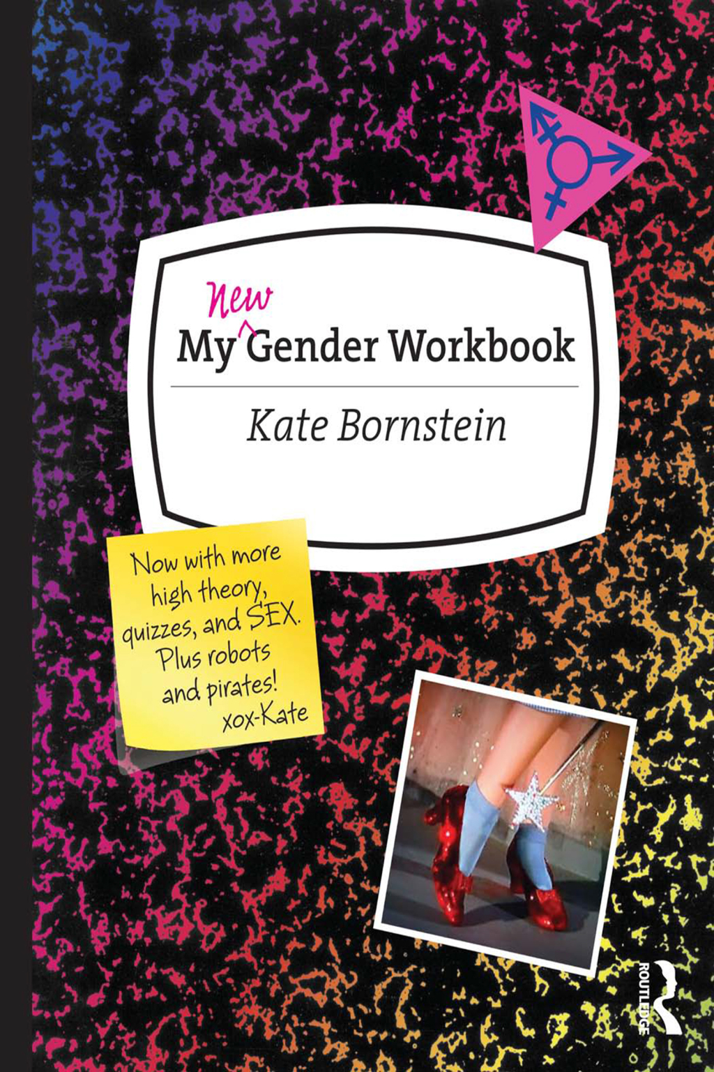 My New Gender Workbook A Step-by-Step Guide to Achieving World Peace Through Gender Anarchy and Sex Positivity 2nd Edition â€“ PDF/EPUB Version Downloadable