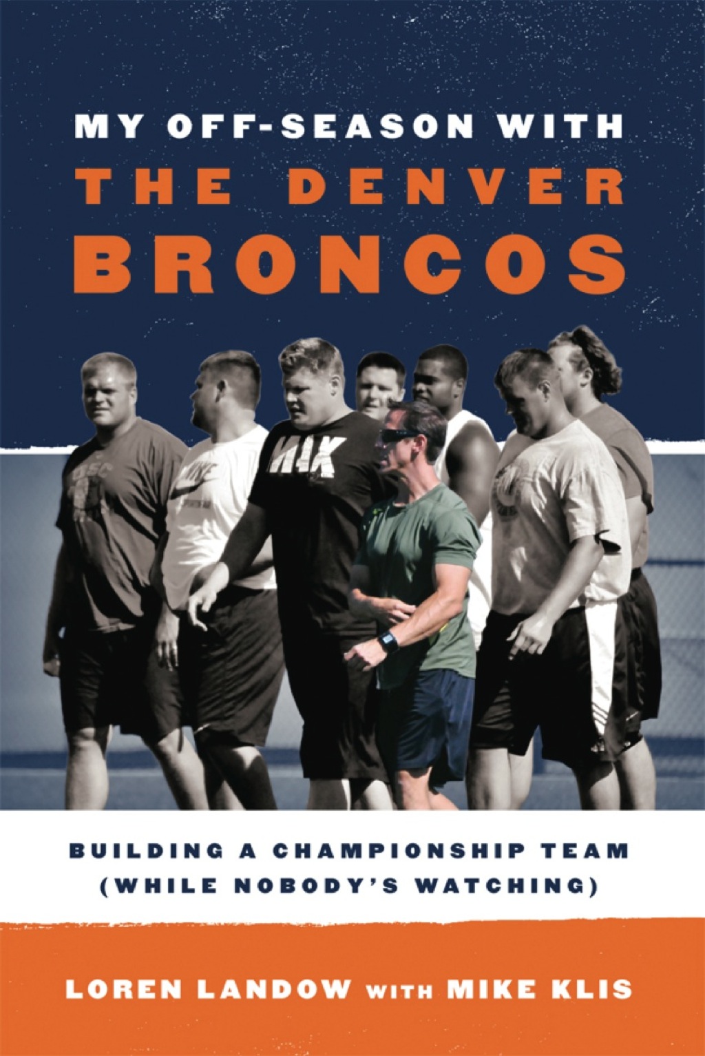 My Off-Season with the Denver Broncos - (PDF/EPUB Version)