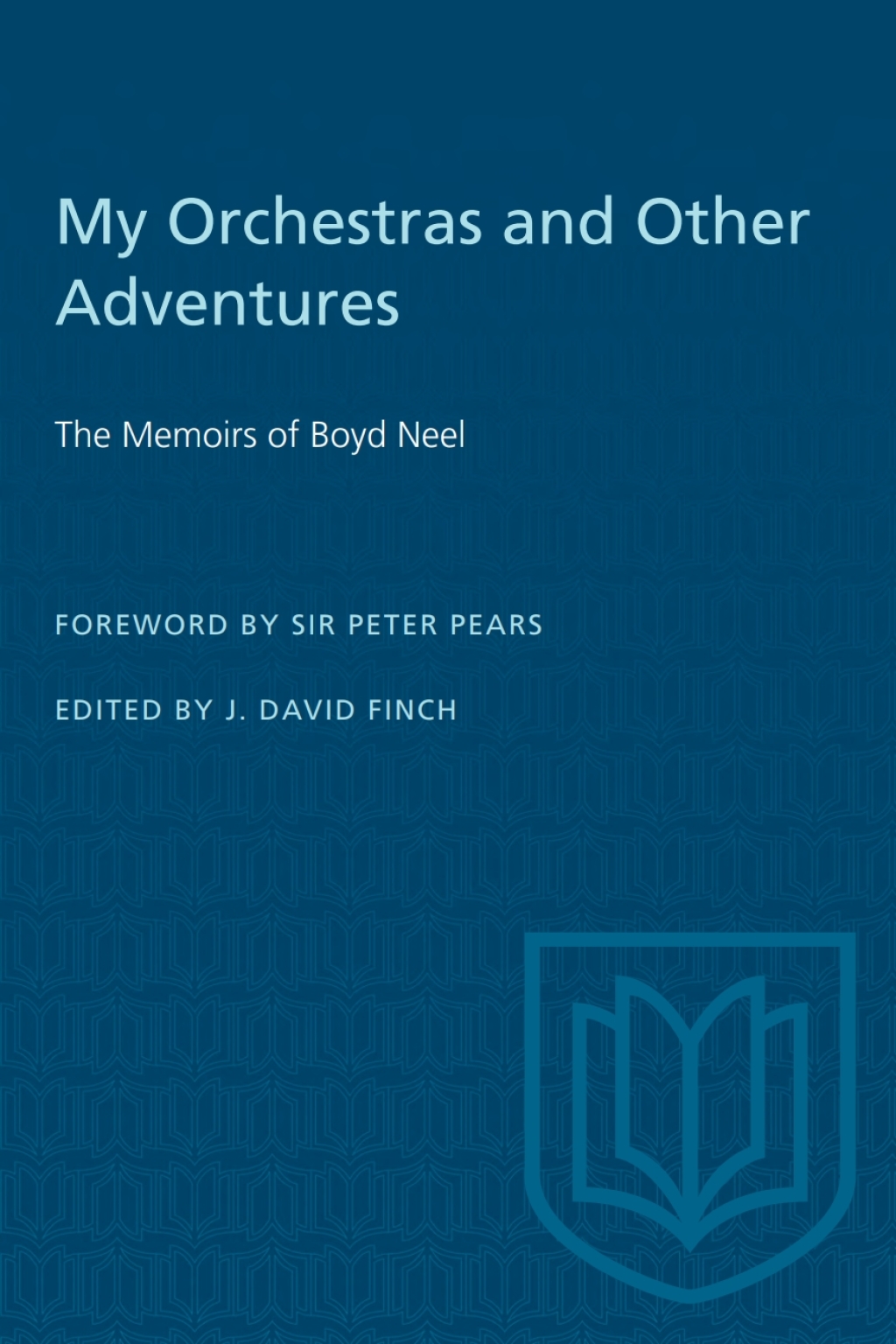 My Orchestras and Other Adventures The Memoirs of Boyd Neel 1st Edition â€“ PDF/EPUB Version Downloadable