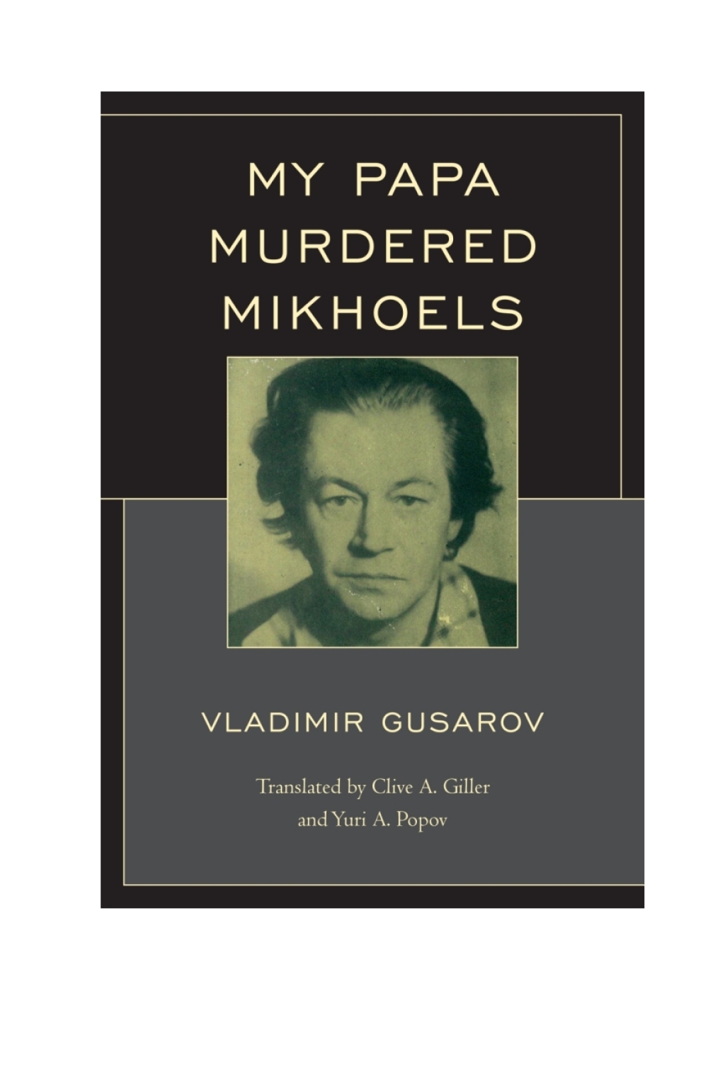 My Papa Murdered Mikhoels 1st Edition – PDF/EPUB Version Downloadable My Papa Murdered Mikhoels 1st Edition – PDF/EPUB Version Downloadable - Image 1