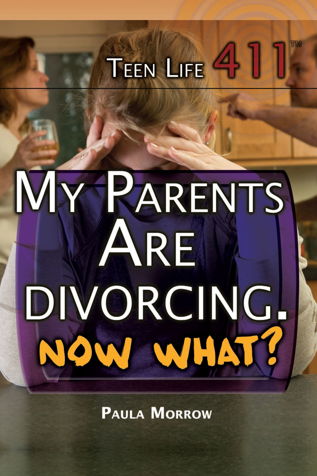 My Parents Are Divorcing. Now What?  â€“ PDF/EPUB Version Downloadable