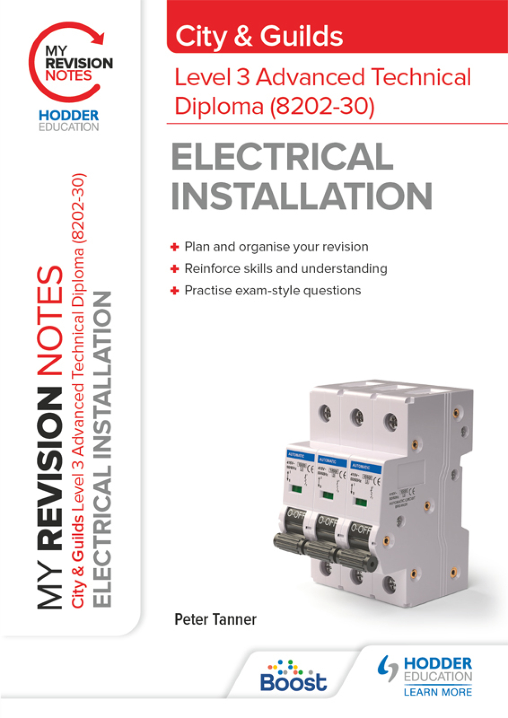 My Revision Notes: City & Guilds Level 3 Advanced Technical Diploma in Electrical Installation (8202-30) - (PDF/EPUB Version)