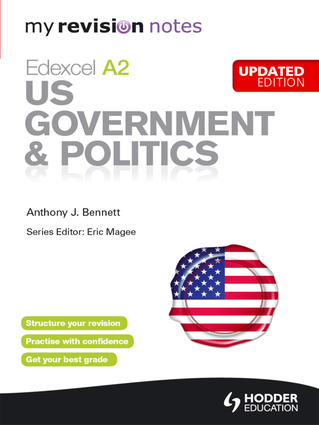 My Revision Notes: Edexcel A2 US Government & Politics Updated Edition - (PDF/EPUB Version)