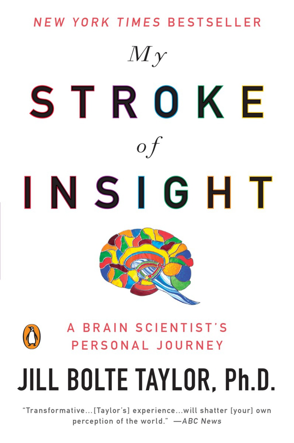 My Stroke of Insight A Brain Scientist's Personal Journey - (PDF/EPUB Version)