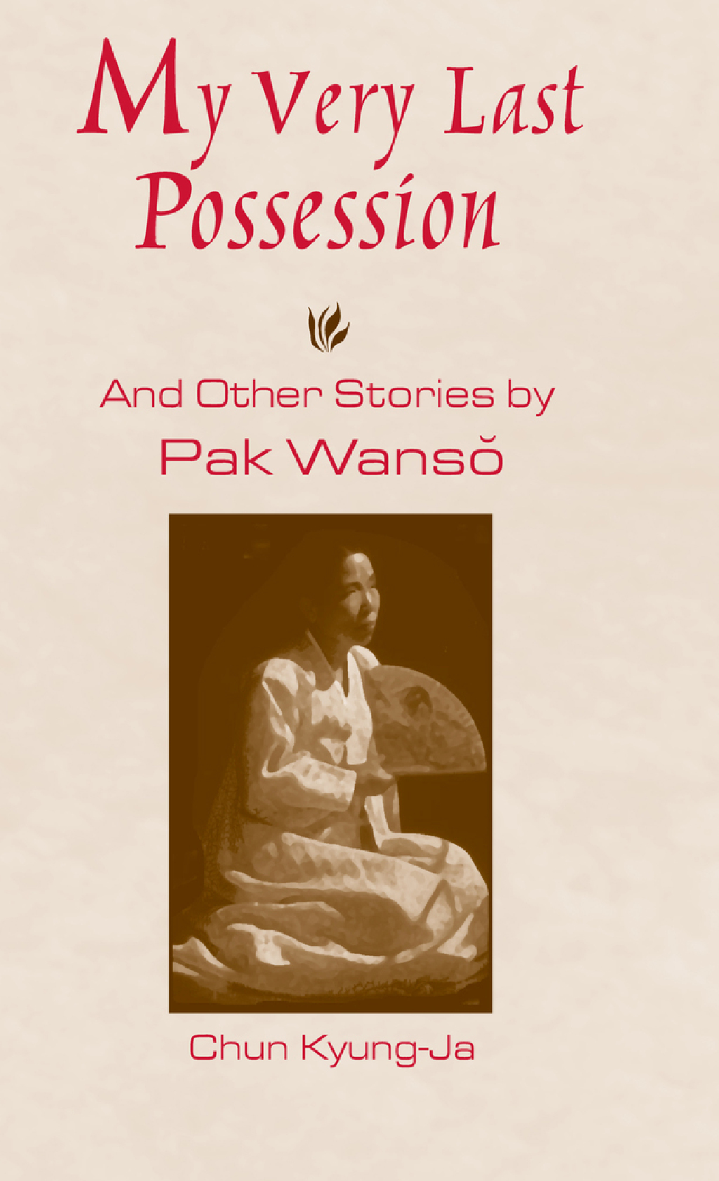 My Very Last Possession and Other Stories 1st Edition â€“ PDF/EPUB Version Downloadable