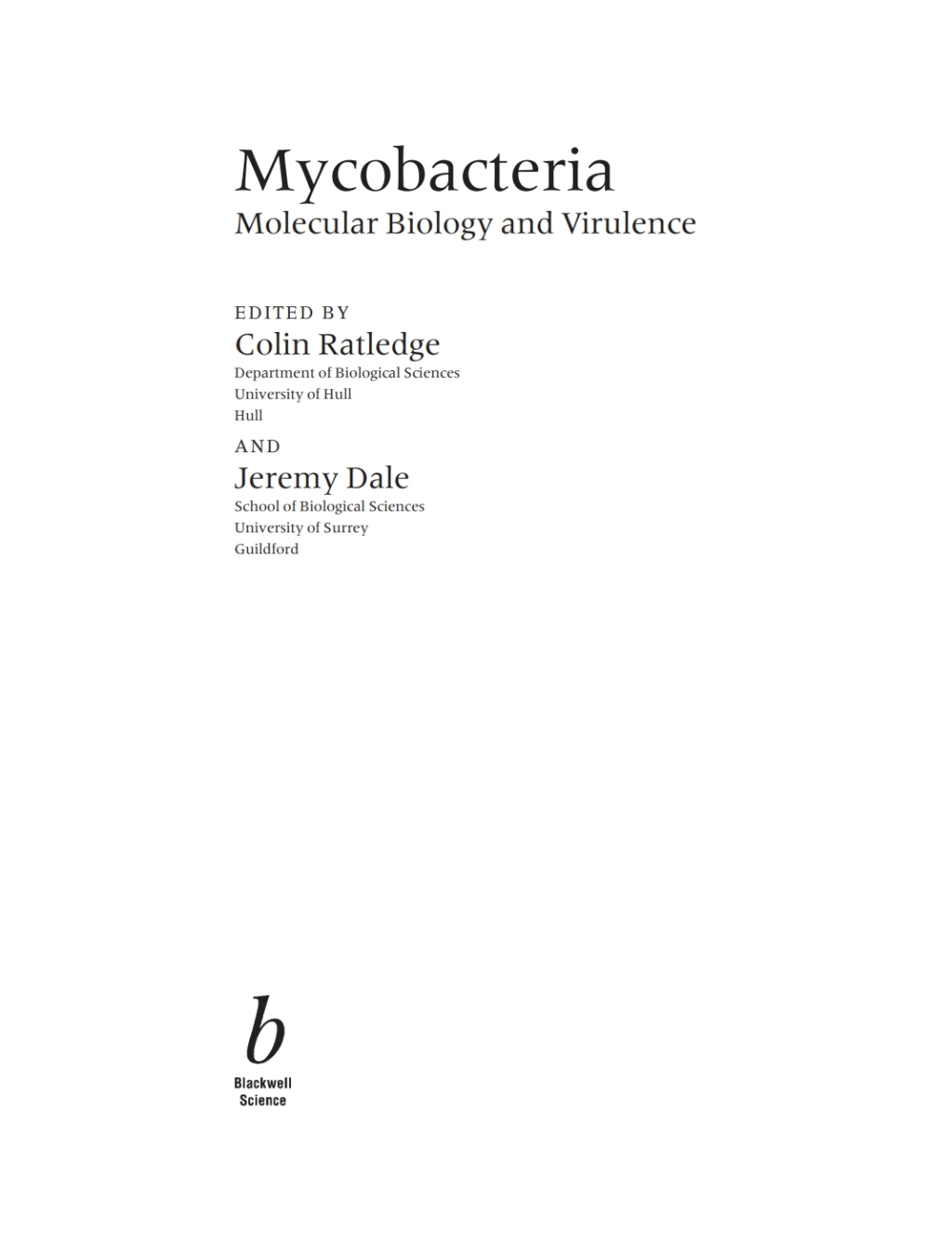 Mycobacteria Molecular Biology and Virulence 1st Edition â€“ PDF/EPUB Version Downloadable
