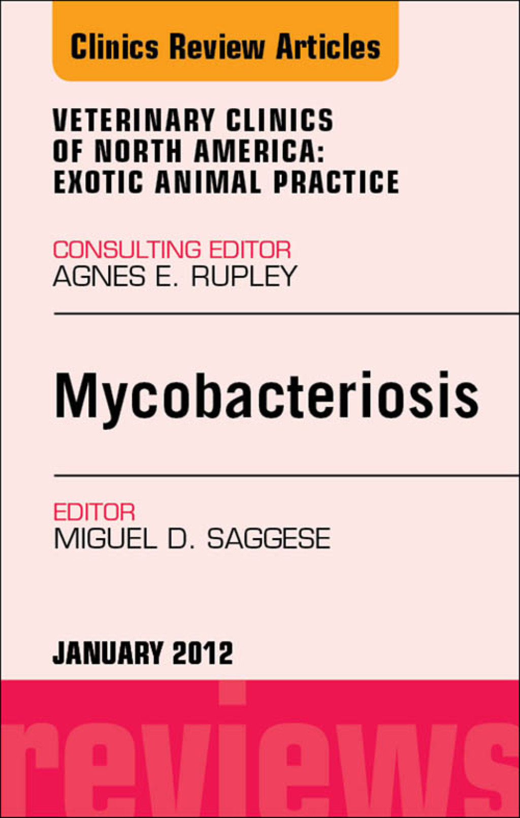 Mycobacteriosis, An Issue of Veterinary Clinics: Exotic Animal Practice  â€“ PDF/EPUB Version Downloadable