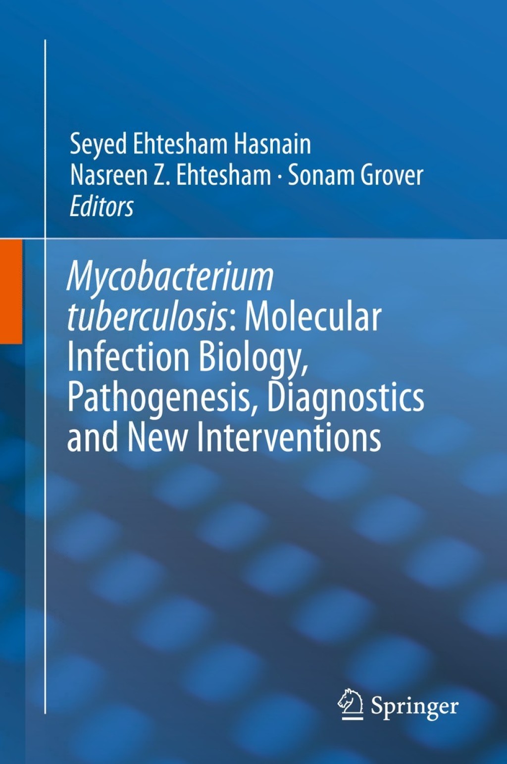 Mycobacterium Tuberculosis: Molecular Infection Biology, Pathogenesis, Diagnostics and New Interventions  â€“ PDF/EPUB Version Downloadable