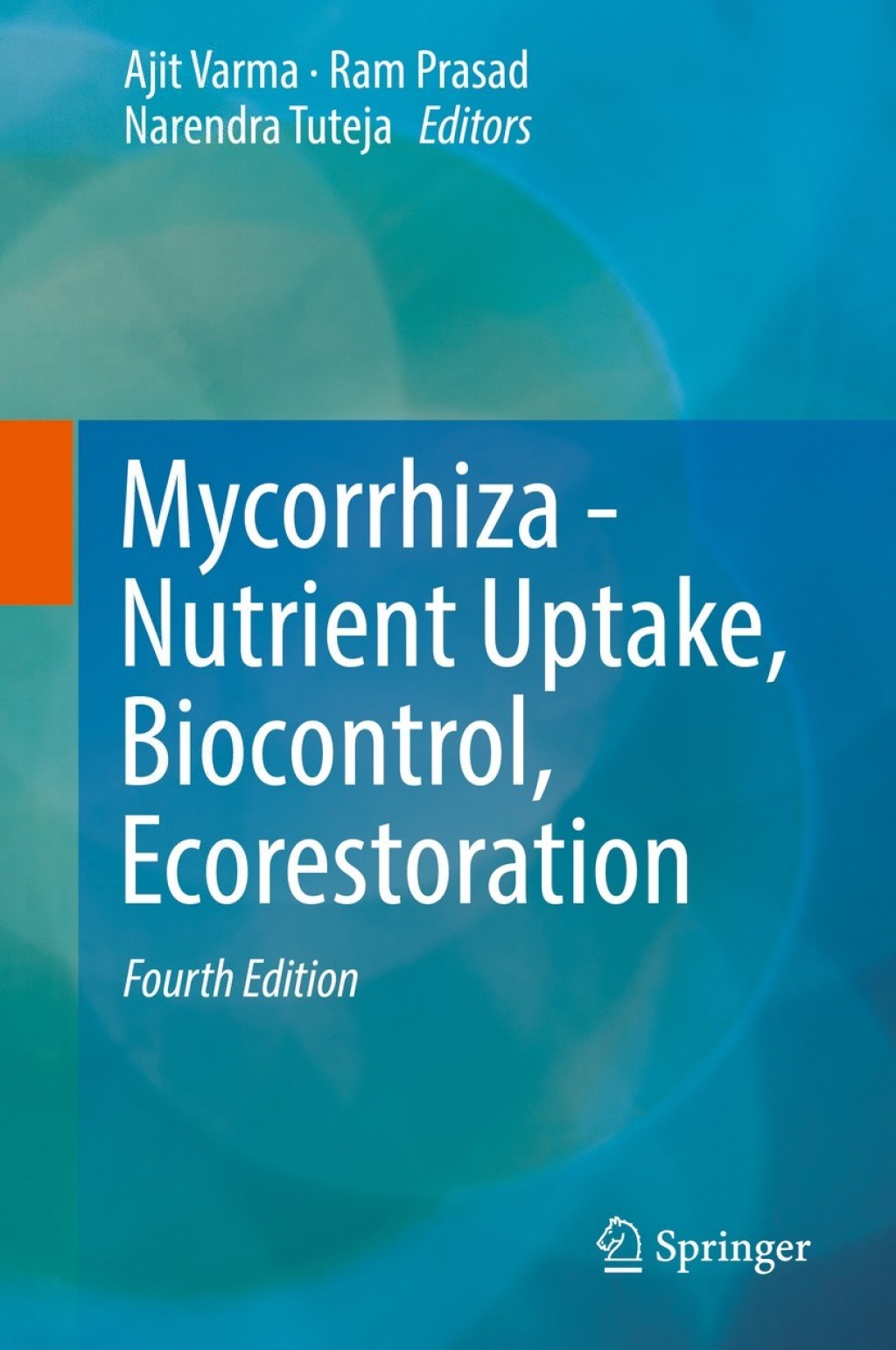 Mycorrhiza - Nutrient Uptake, Biocontrol, Ecorestoration 4th Edition â€“ PDF/EPUB Version Downloadable