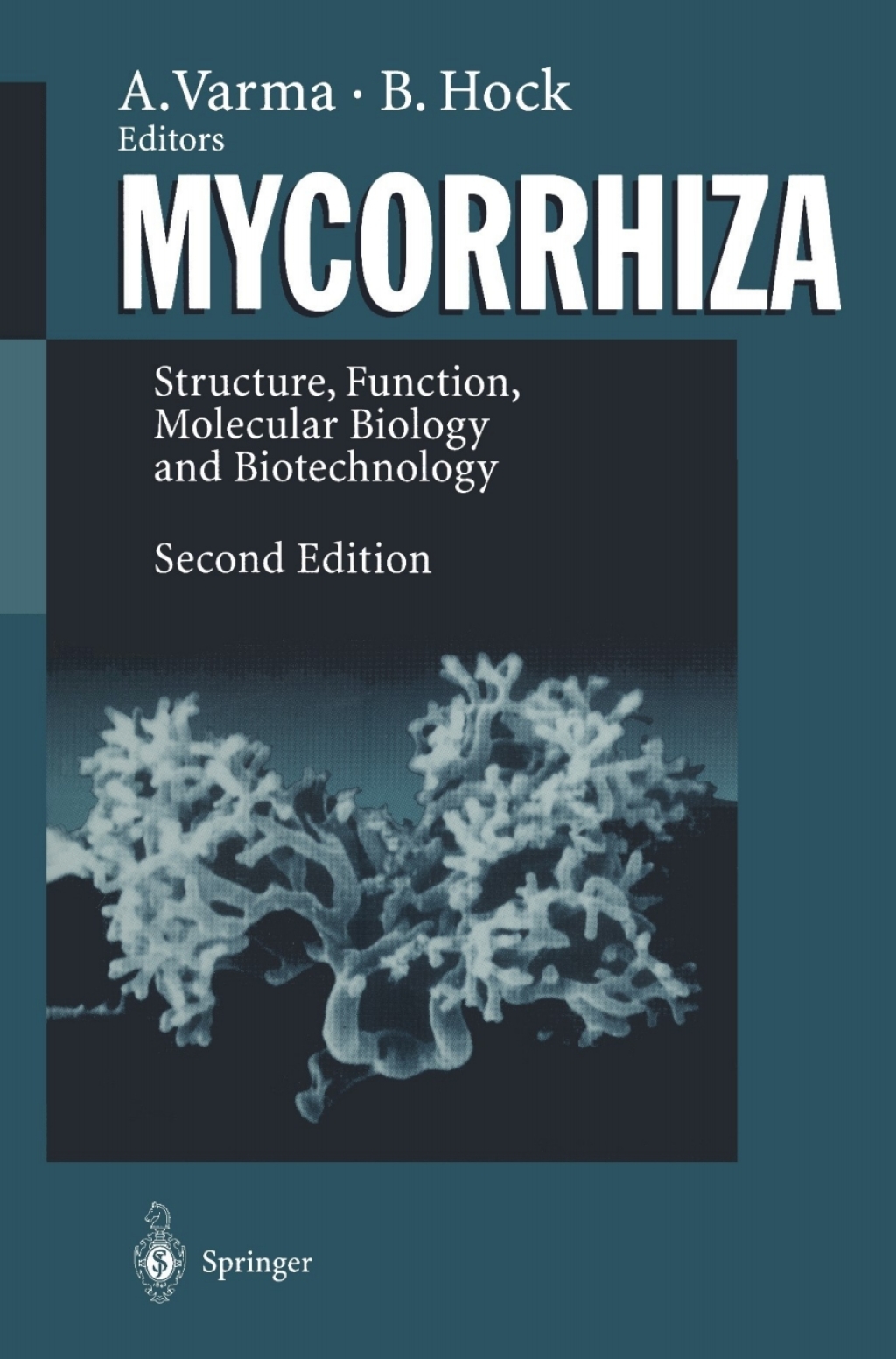 Mycorrhiza Structure, Function, Molecular Biology and Biotechnology 2nd Edition â€“ PDF/EPUB Version Downloadable