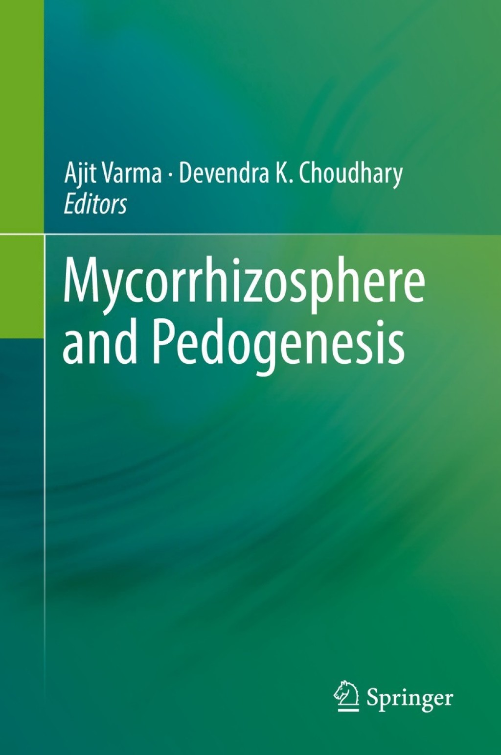 Mycorrhizosphere and Pedogenesis  â€“ PDF/EPUB Version Downloadable