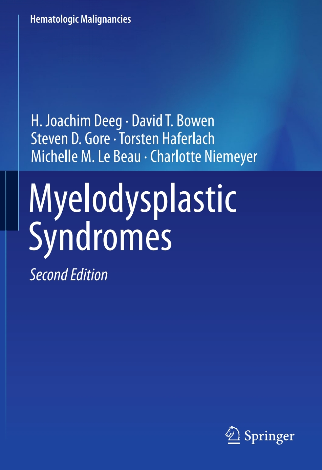 Myelodysplastic Syndromes 2nd Edition â€“ PDF/EPUB Version Downloadable