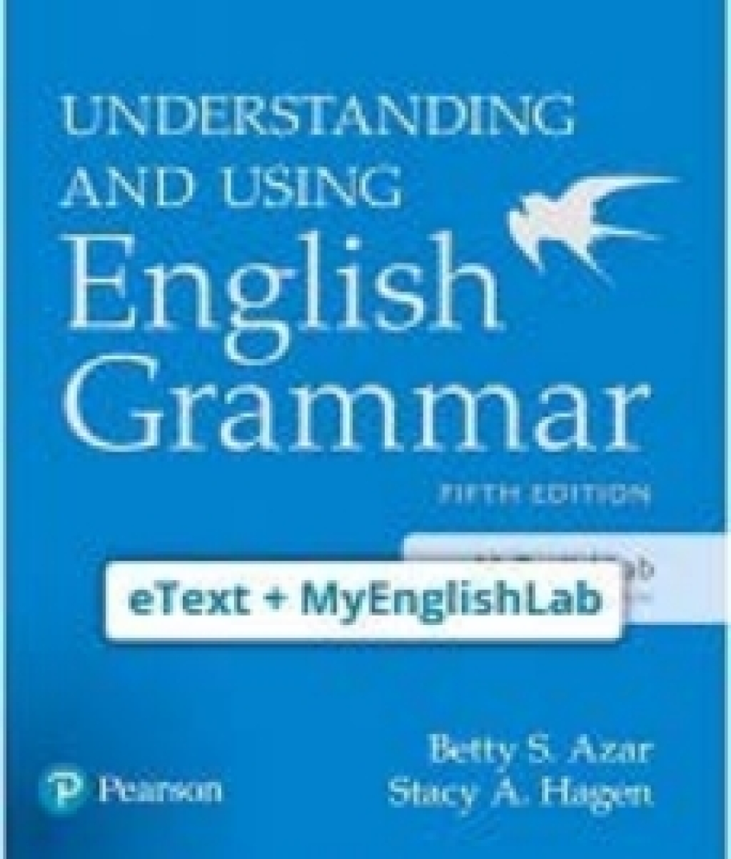 MyEnglishLab: Azar and eText -- Understanding and Using English Grammar 5th Edition â€“ PDF/EPUB Version Downloadable