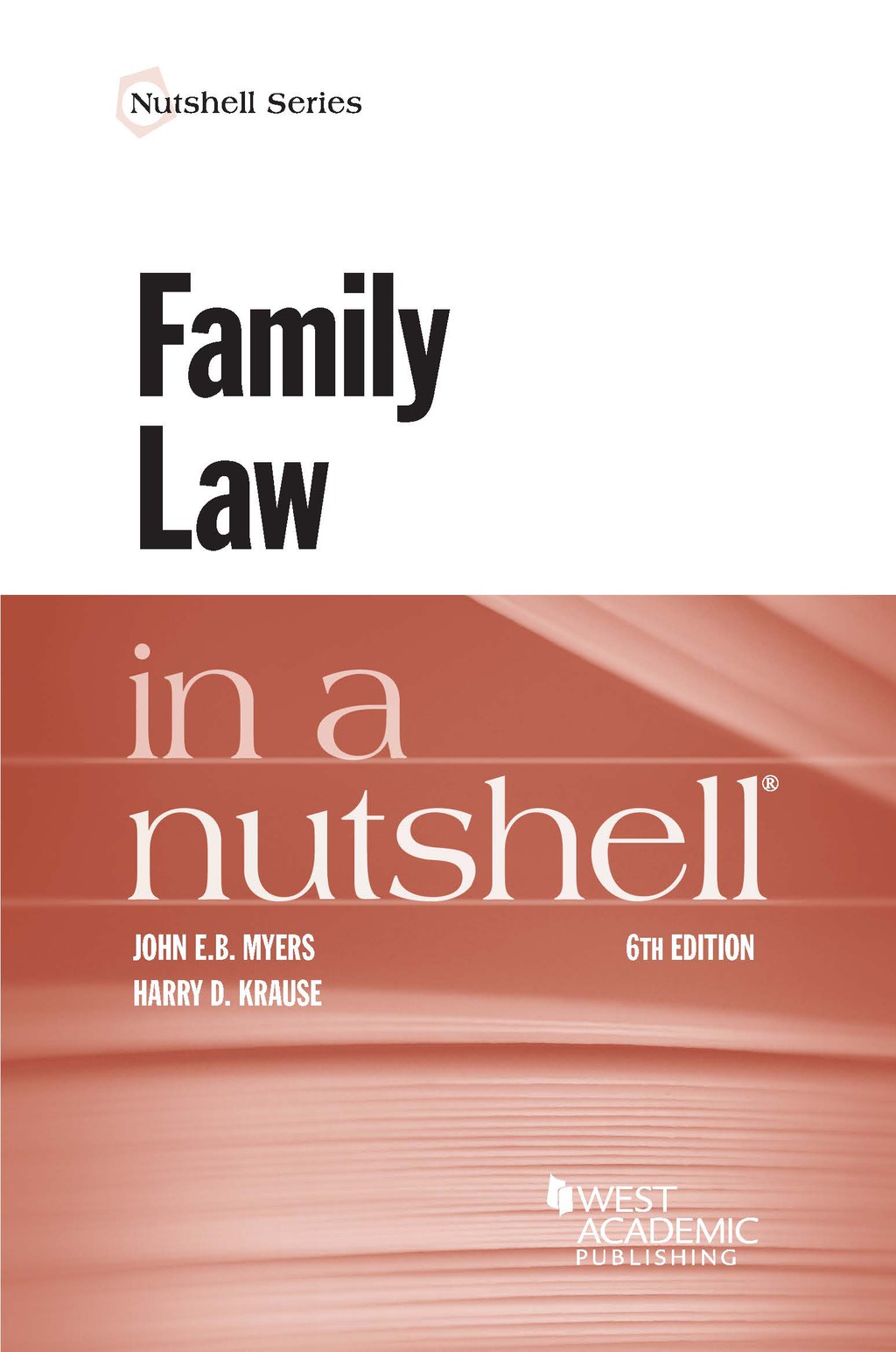 Myers and Krause's Family Law in a Nutshell 6th Edition â€“ PDF/EPUB Version Downloadable
