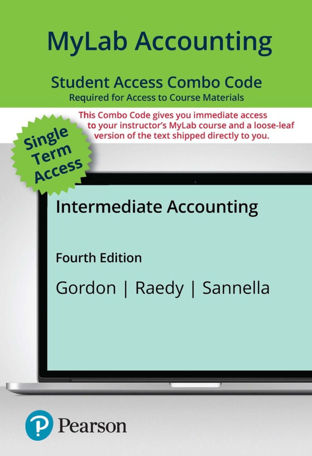 MyLab Accounting with Pearson eText + Print Combo Access Code for Intermediate Accounting 4th Edition â€“ PDF/EPUB Version Downloadable