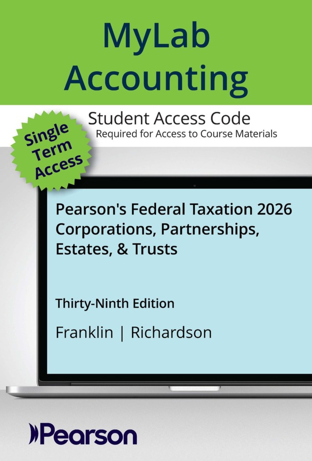 MyLab Accounting with Pearson eText Access Code for Pearson's Federal Taxation 2026 Corporations, Partnerships, Estates, & Trusts 39th Edition â€“ PDF/EPUB Version Downloadable