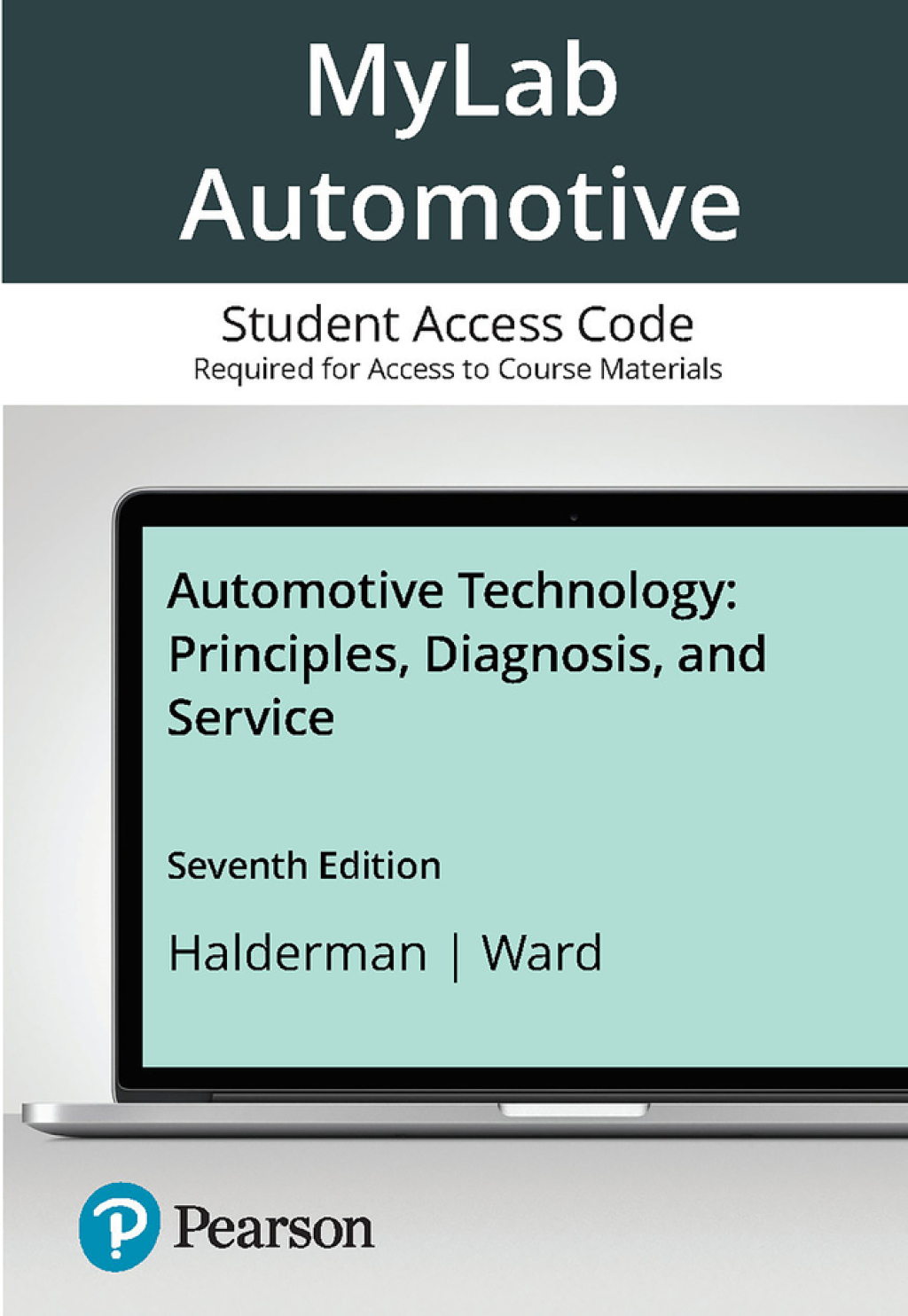 MyLab Automotive with Pearson eText Access Code for Automotive Technology: Principles, Diagnosis, and Service 7th Edition â€“ PDF/EPUB Version Downloadable