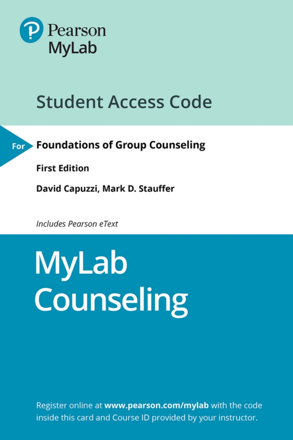 MyLab Counseling with Pearson eText Access Code for Foundations of Group Counseling 1st Edition â€“ PDF/EPUB Version Downloadable