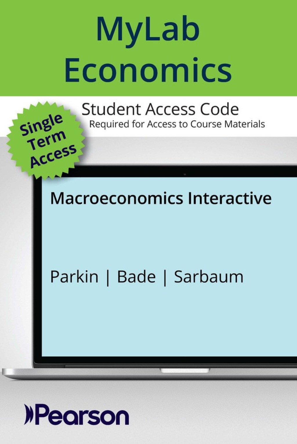 MyLab Econ with Pearson eText Access Code for Macroeconomics Interactive 1st Edition â€“ PDF/EPUB Version Downloadable