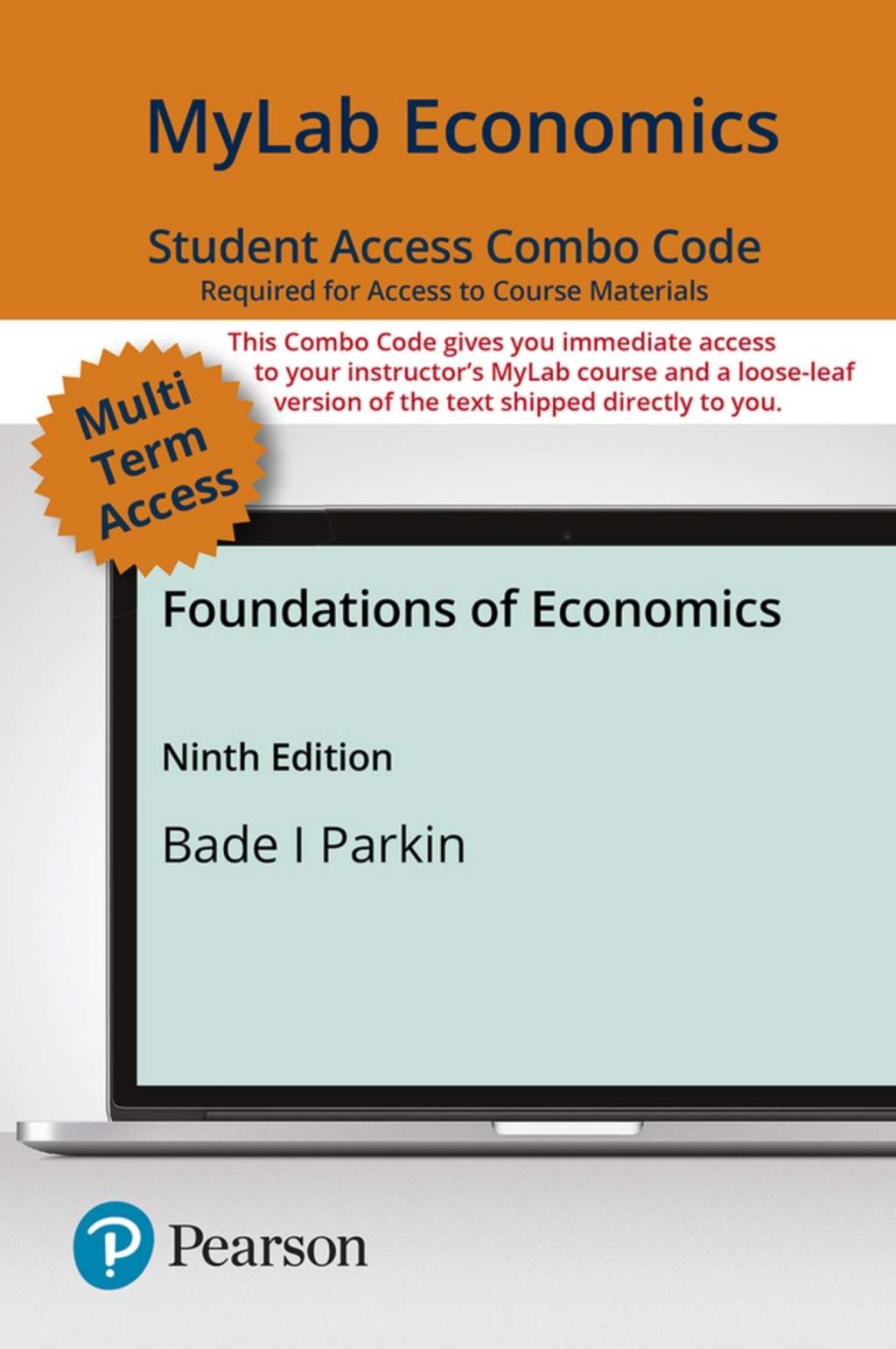 MyLab Economics with Pearson eText + Print Combo Access Code for Foundations of Economics 9th Edition â€“ PDF/EPUB Version Downloadable