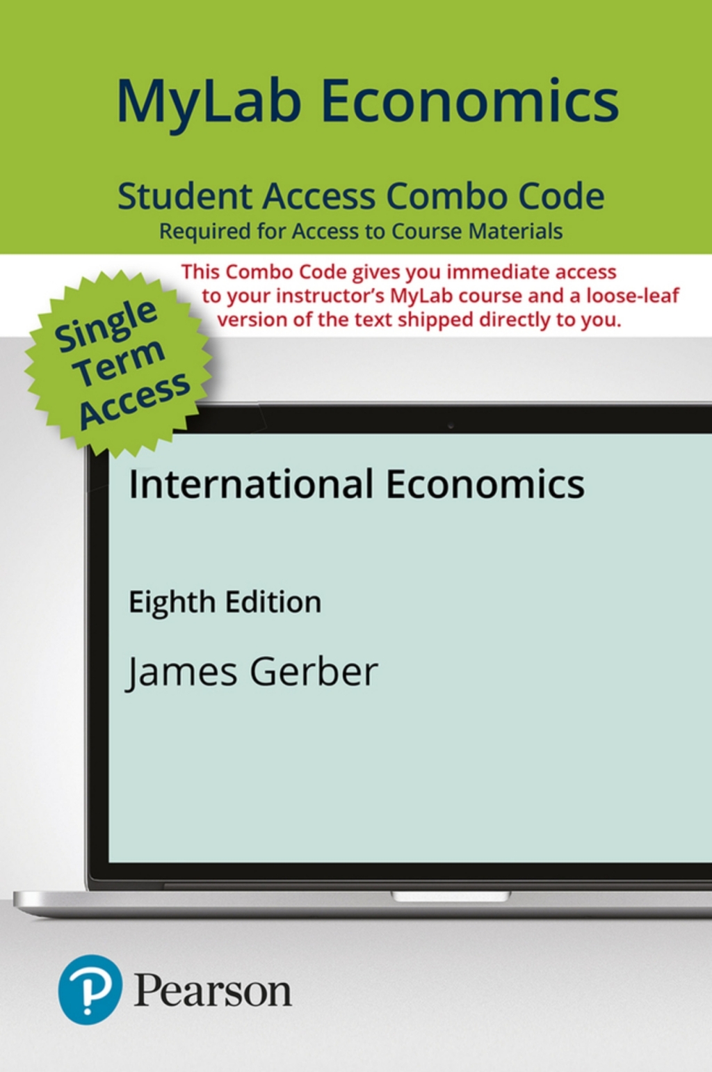 MyLab Economics with Pearson eText + Print Combo Access Code for International Economics 8th Edition â€“ PDF/EPUB Version Downloadable