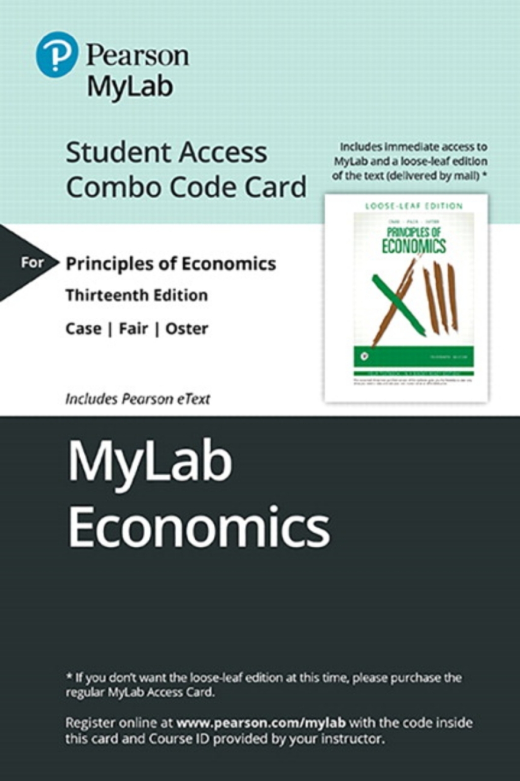 MyLab Economics with Pearson eText + Print Combo Access Code for Principles of Economics 13th Edition â€“ PDF/EPUB Version Downloadable