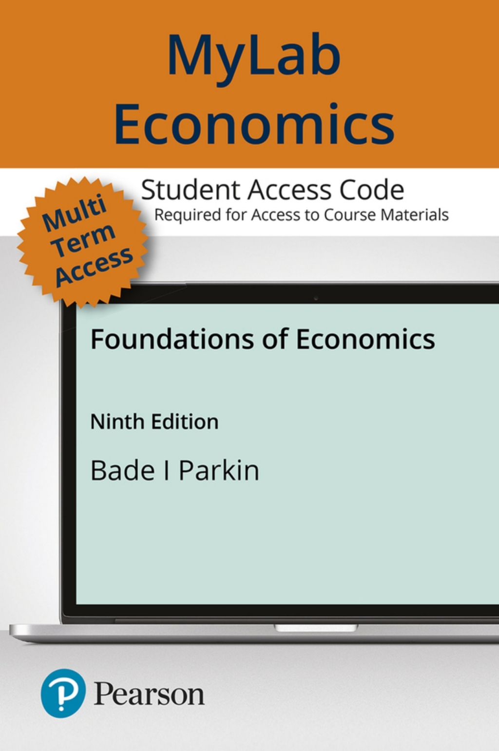 MyLab Economics with Pearson eText Access Code for Foundations of Economics 9th Edition â€“ PDF/EPUB Version Downloadable
