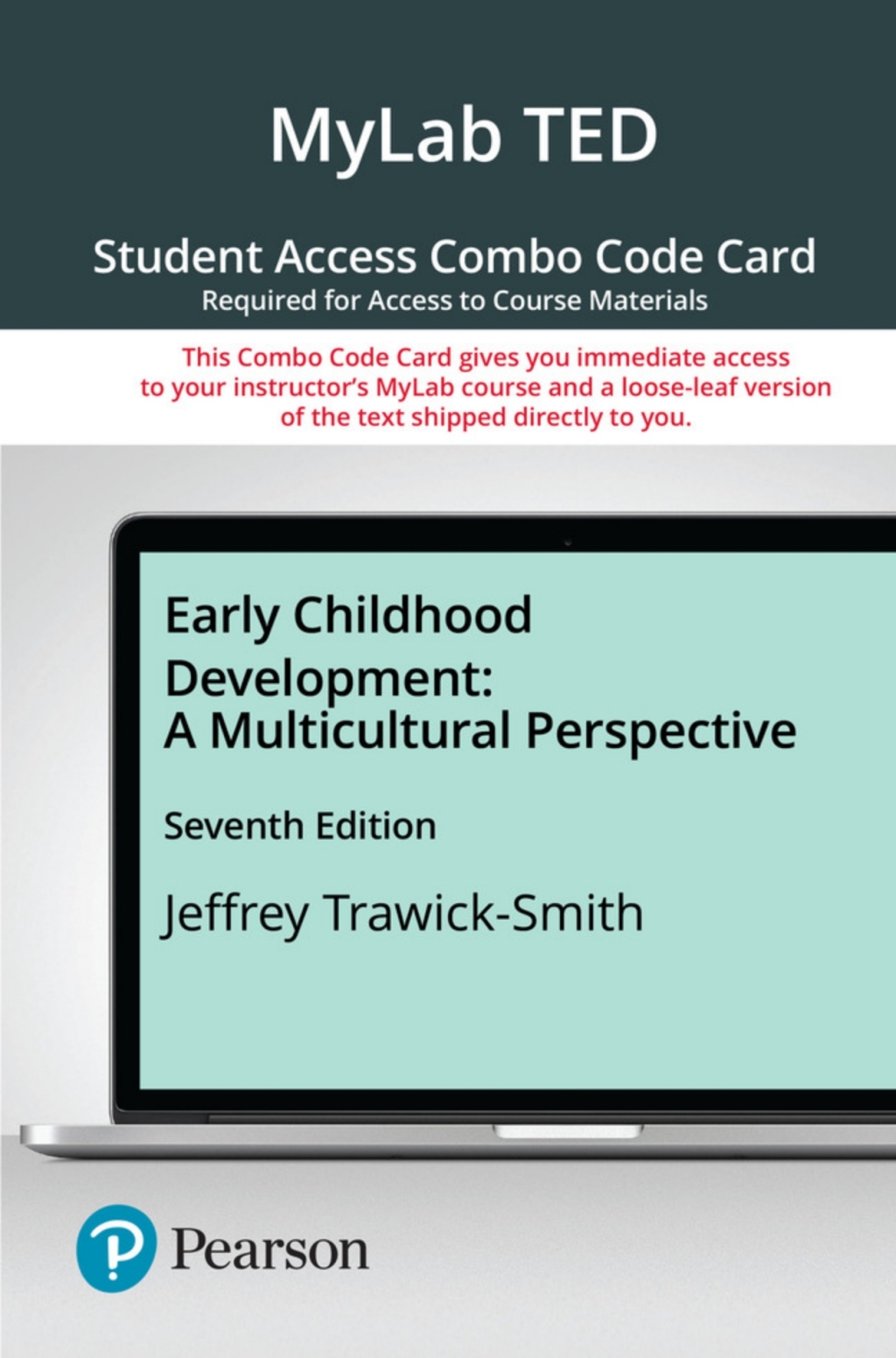 MyLab Education with Pearson eText + Print Combo Access Code for Early Childhood Development: A Multicultural Perspective 7th Edition â€“ PDF/EPUB Version Downloadable