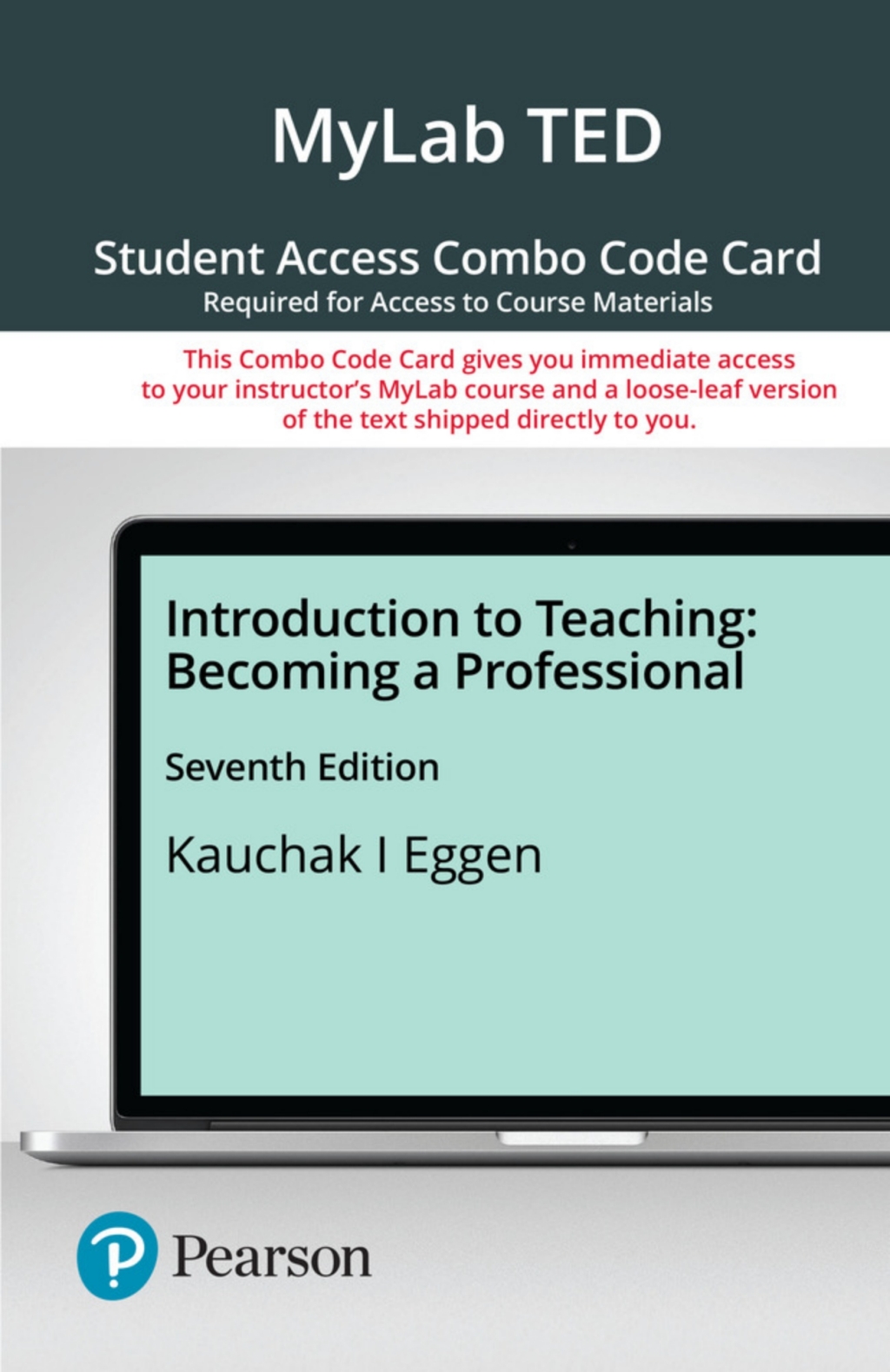 MyLab Education with Pearson eText + Print Combo Access Code for Introduction to Teaching: Becoming a Professional 7th Edition â€“ PDF/EPUB Version Downloadable