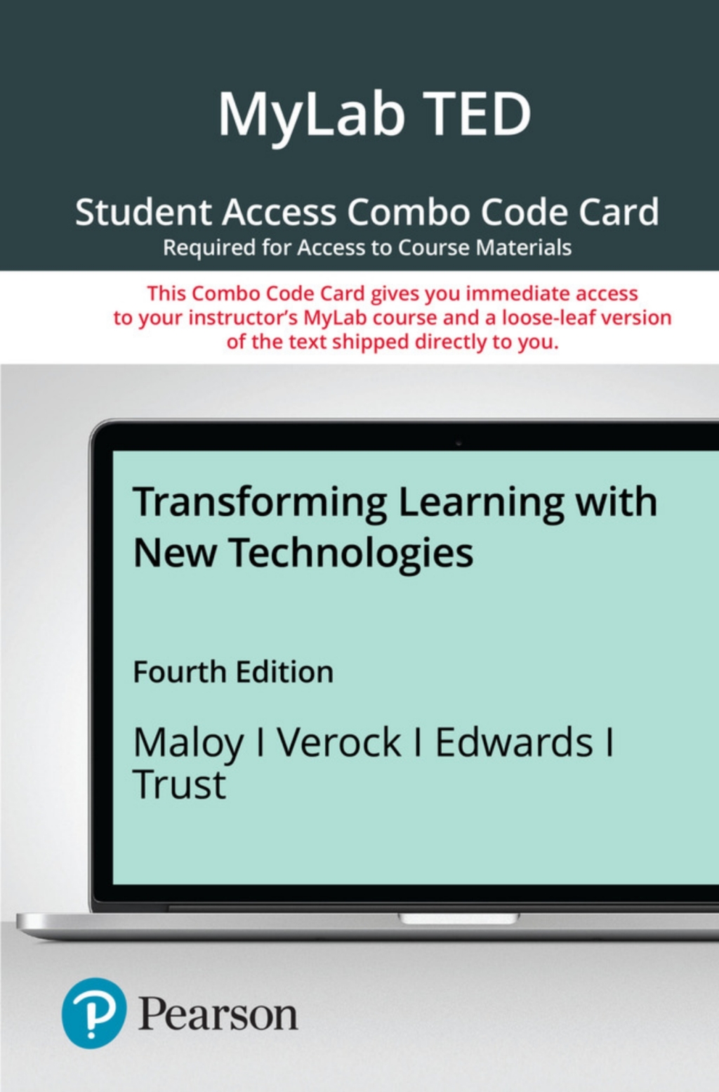 MyLab Education with Pearson eText + Print Combo Access Code for Transforming Learning with New Technologies 4th Edition â€“ PDF/EPUB Version Downloadable