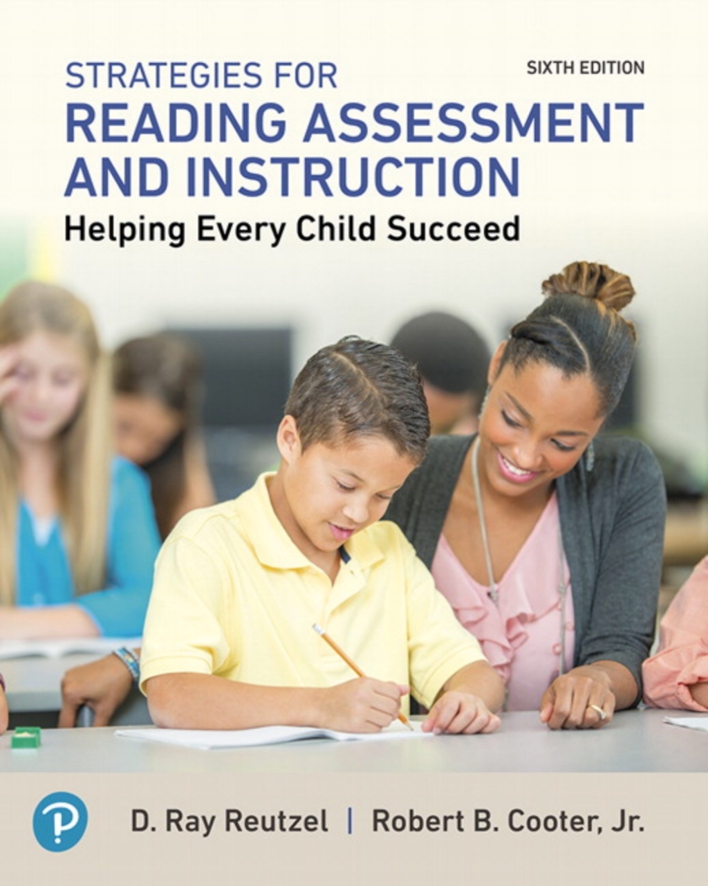 MyLab Education with Pearson eText Access Code for Strategies for Reading Assessment and Instruction: Helping Every Child Succeed 6th Edition â€“ PDF/EPUB Version Downloadable