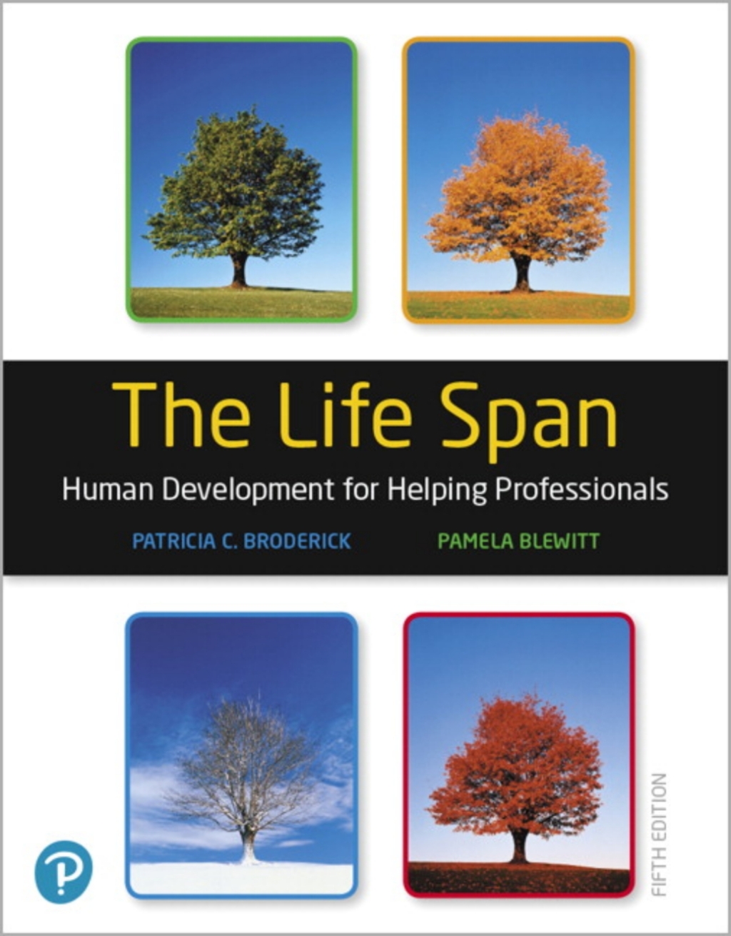 MyLab Education with Pearson eText Access Code for The Life Span: Human Development for Helping Professionals 5th Edition â€“ PDF/EPUB Version Downloadable
