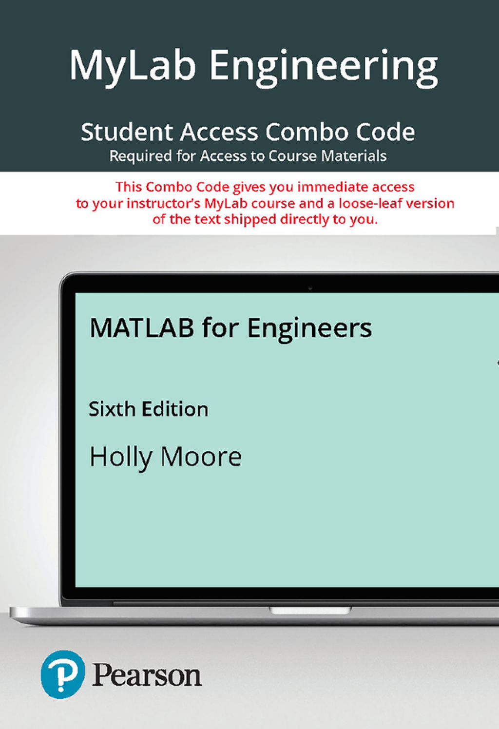 MyLab Engineering with Pearson eText + Print Combo Access Code for MATLAB for Engineers 6th Edition â€“ PDF/EPUB Version Downloadable