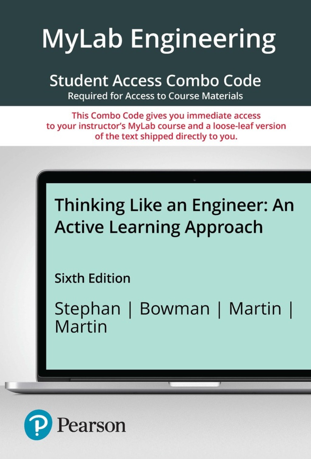 MyLab Engineering with Pearson eText (up to 18-weeks) + Print Combo Access Code for Thinking Like an Engineer: An Active Learning Approach 6th Edition â€“ PDF/EPUB Version Downloadable