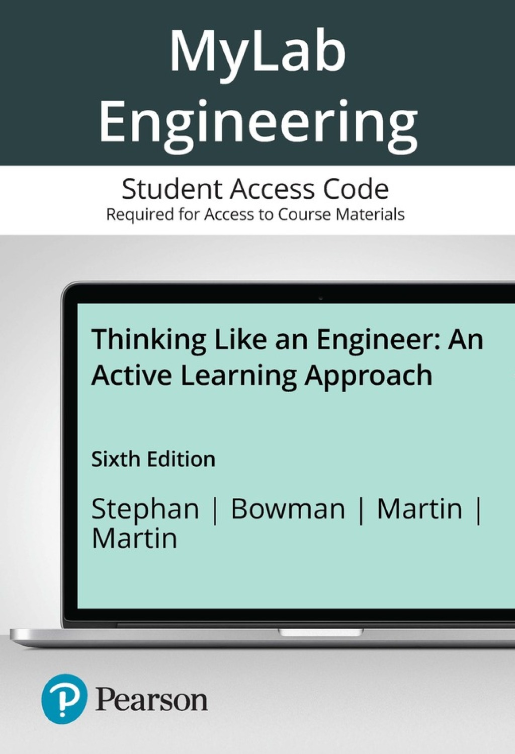 MyLab Engineering with Pearson eText Access Code for Thinking Like an Engineer: An Active Learning Approach 6th Edition â€“ PDF/EPUB Version Downloadable