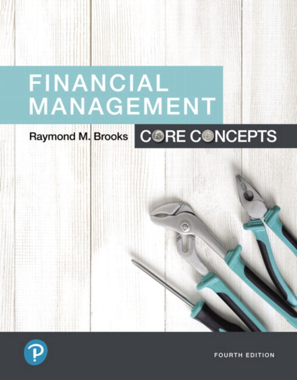 MyLab Finance with Pearson eText Access Code for Financial Management: Core Concepts 4th Edition â€“ PDF/EPUB Version Downloadable